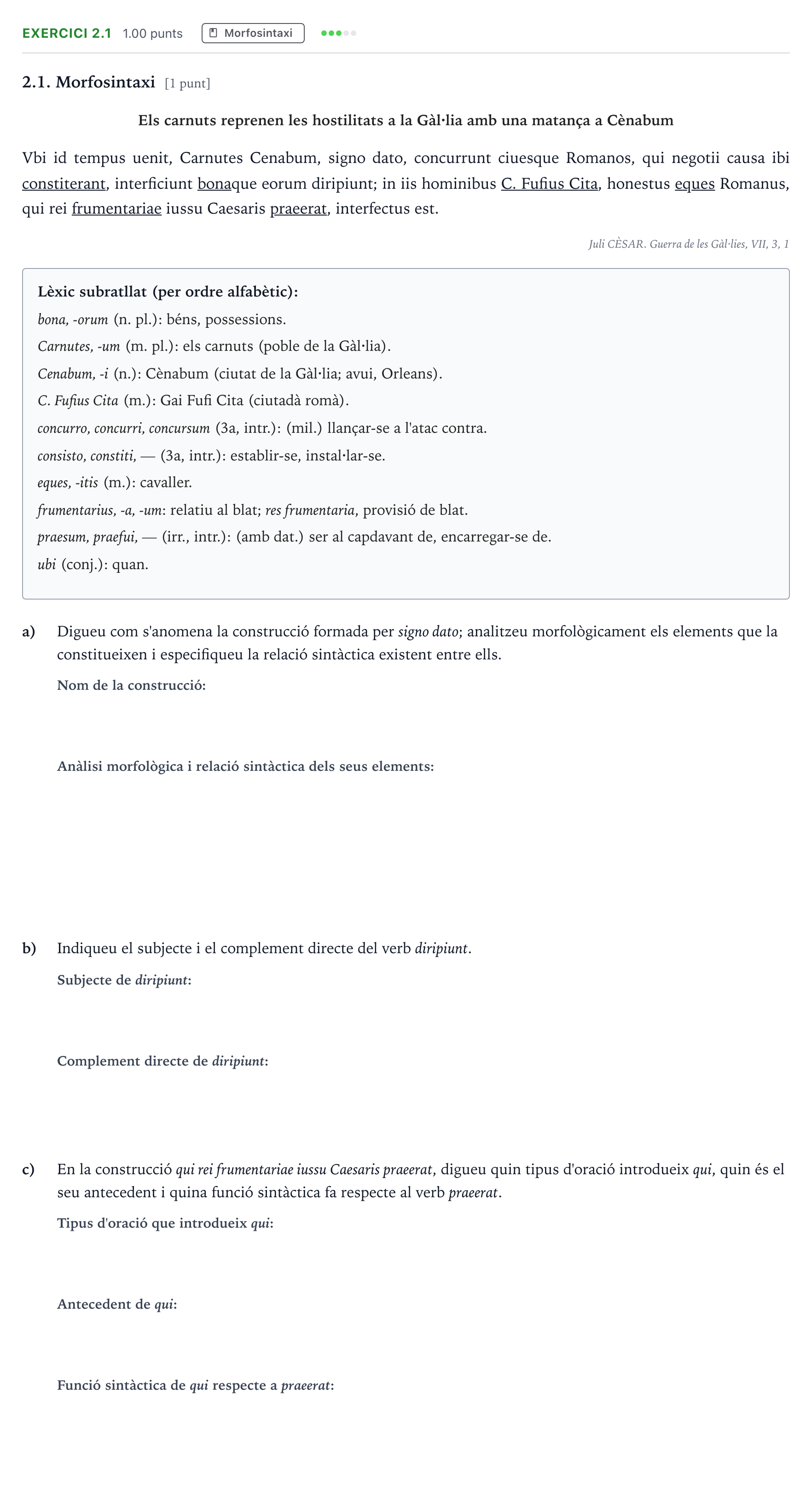 Enunciado: Ejercicio 2.1 - Morfosintaxi · Latín II Selectividad Cataluña Juny Serie 1 2025