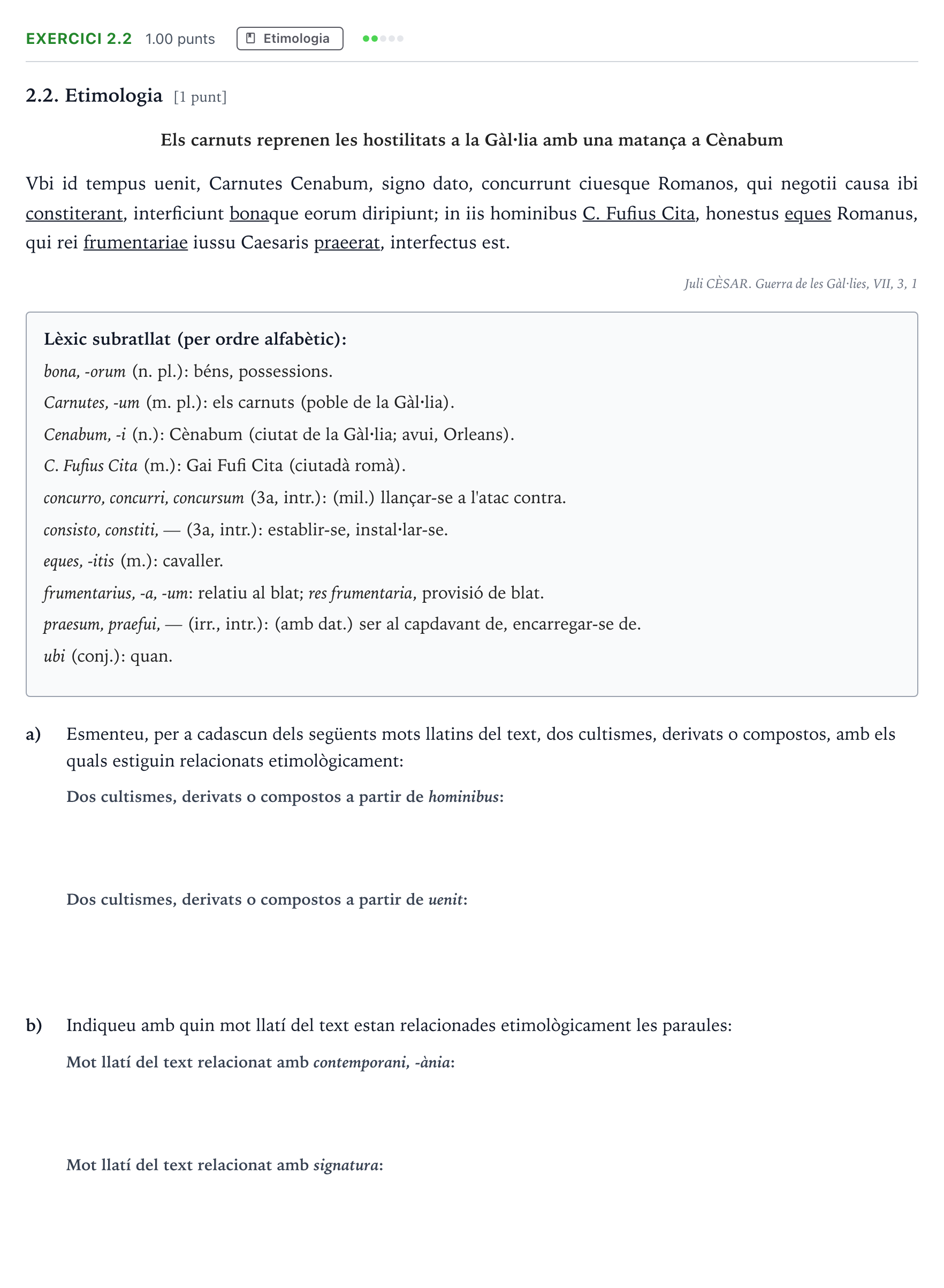Enunciado: Ejercicio 2.2 - Etimologia · Latín II Selectividad Cataluña Juny Serie 1 2025