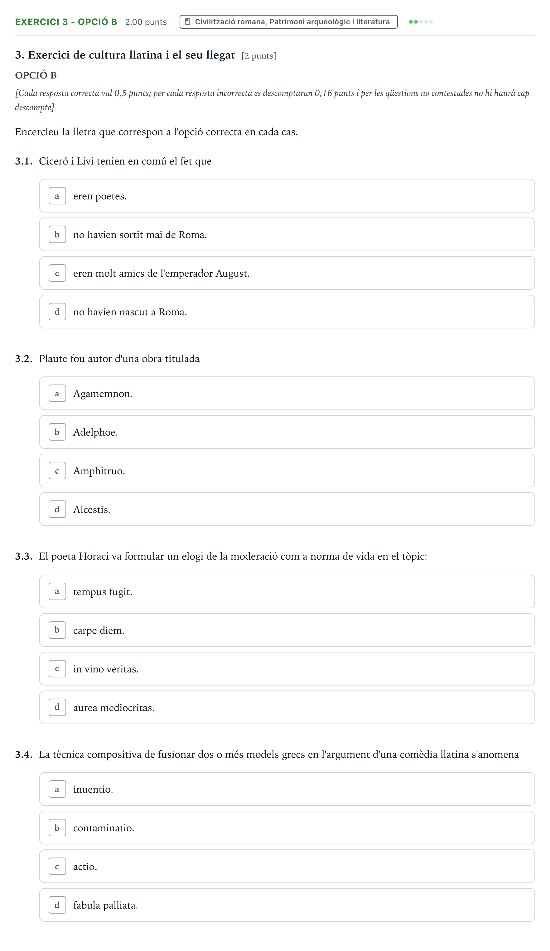 Enunciado: Ejercicio 3 - Opció B · Latín II Selectividad Cataluña Juny Serie 1 2025