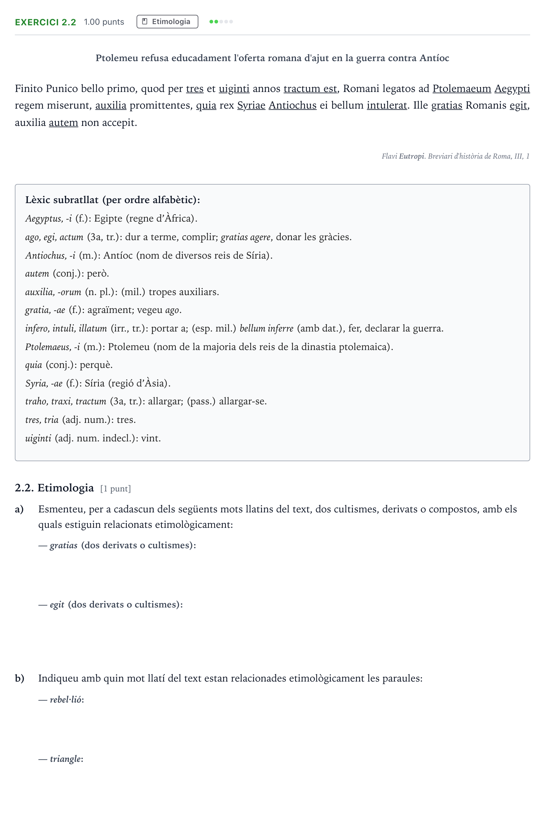 Enunciado: Ejercicio 2.2 - Etimologia · Latín II Selectividad Cataluña Juny Serie 4 2025
