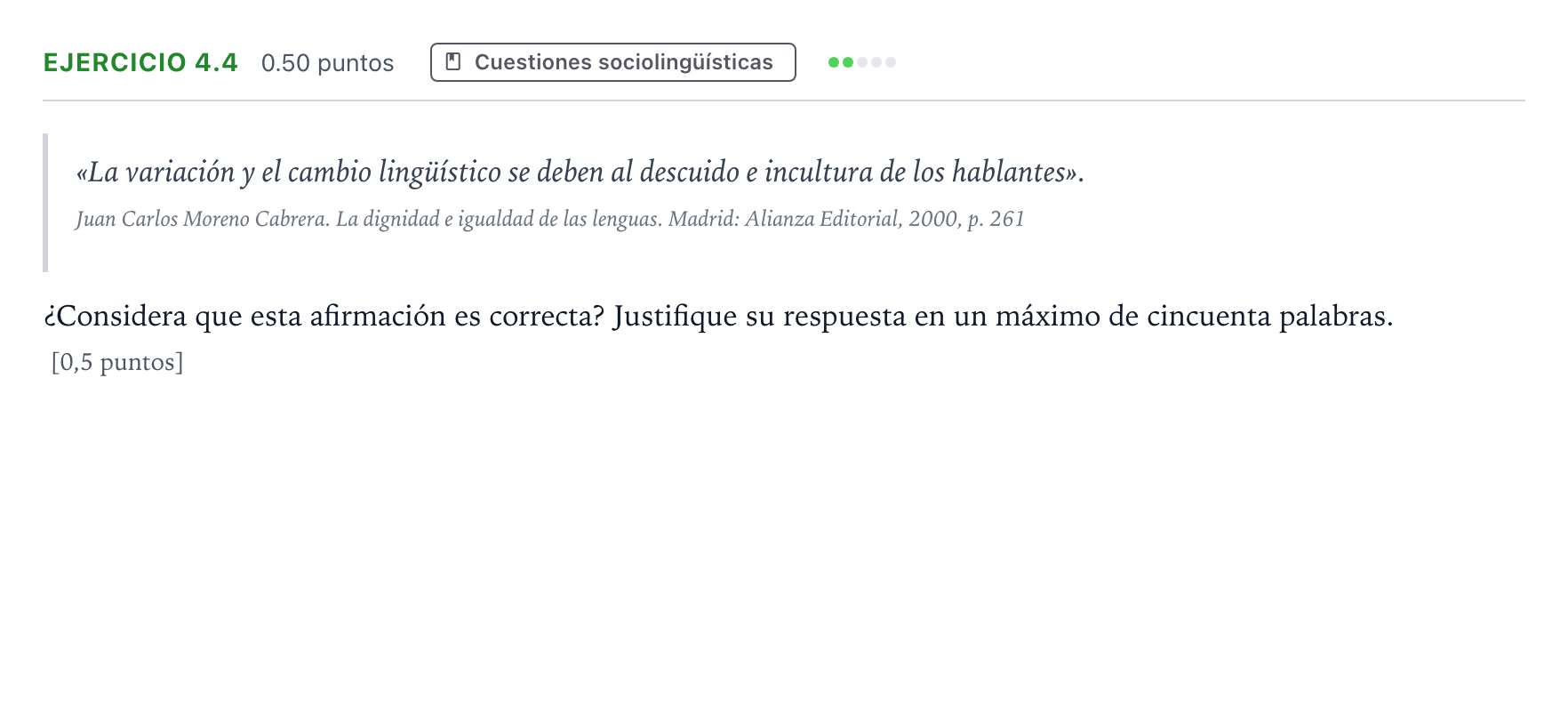 Enunciado: Ejercicio 4.4 · Lengua Castellana y Literatura II Selectividad Cataluña Juny Serie 1 2025