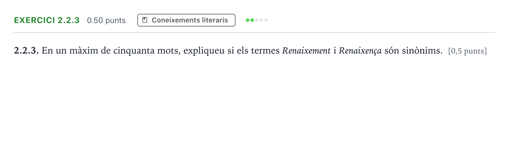 Enunciado: Ejercicio 2.2.3 · Lengua Catalana y Literatura II Selectividad Cataluña Juny Serie 1 2025