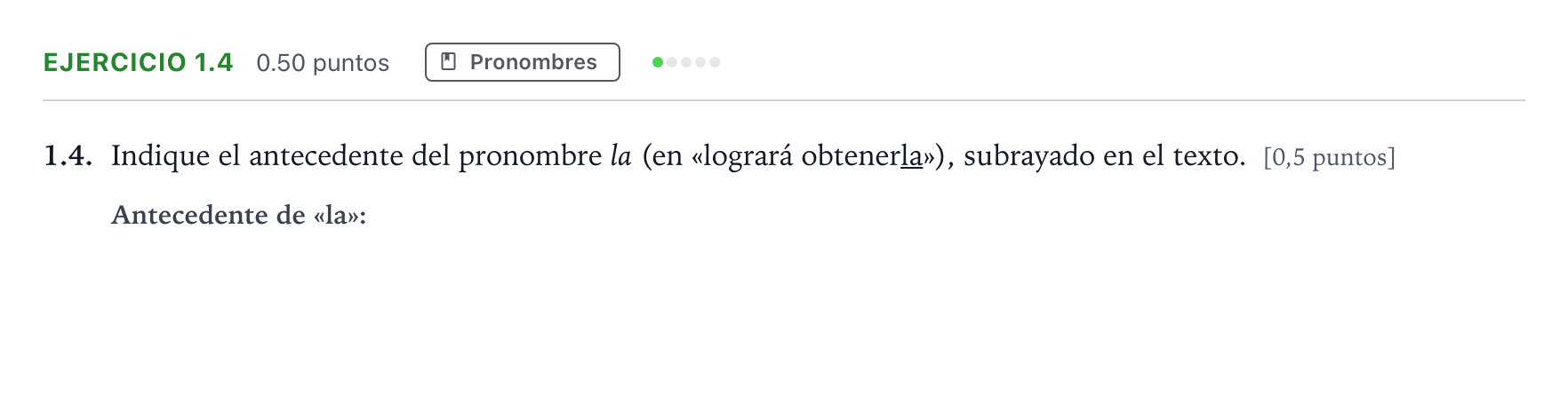 Enunciado: Ejercicio 1.4 - Pronombres · Lengua Castellana y Literatura II Selectividad Cataluña Setembre Serie 3 2025