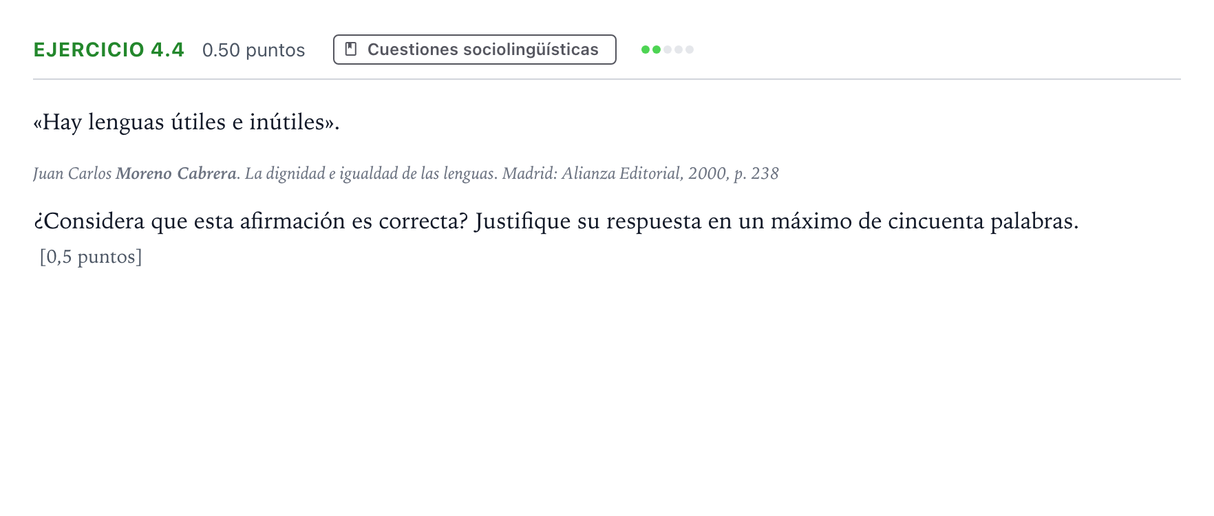 Enunciado: Ejercicio 4.4 · Lengua Castellana y Literatura II Selectividad Cataluña Setembre Serie 3 2025