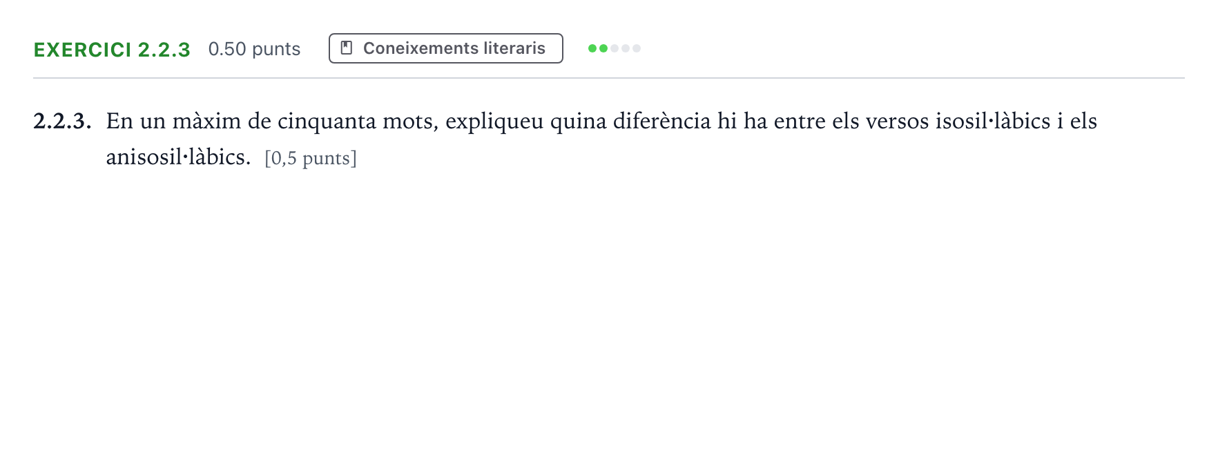 Enunciado: Ejercicio 2.2.3 · Lengua Catalana y Literatura II Selectividad Cataluña Juny Serie 4 2025
