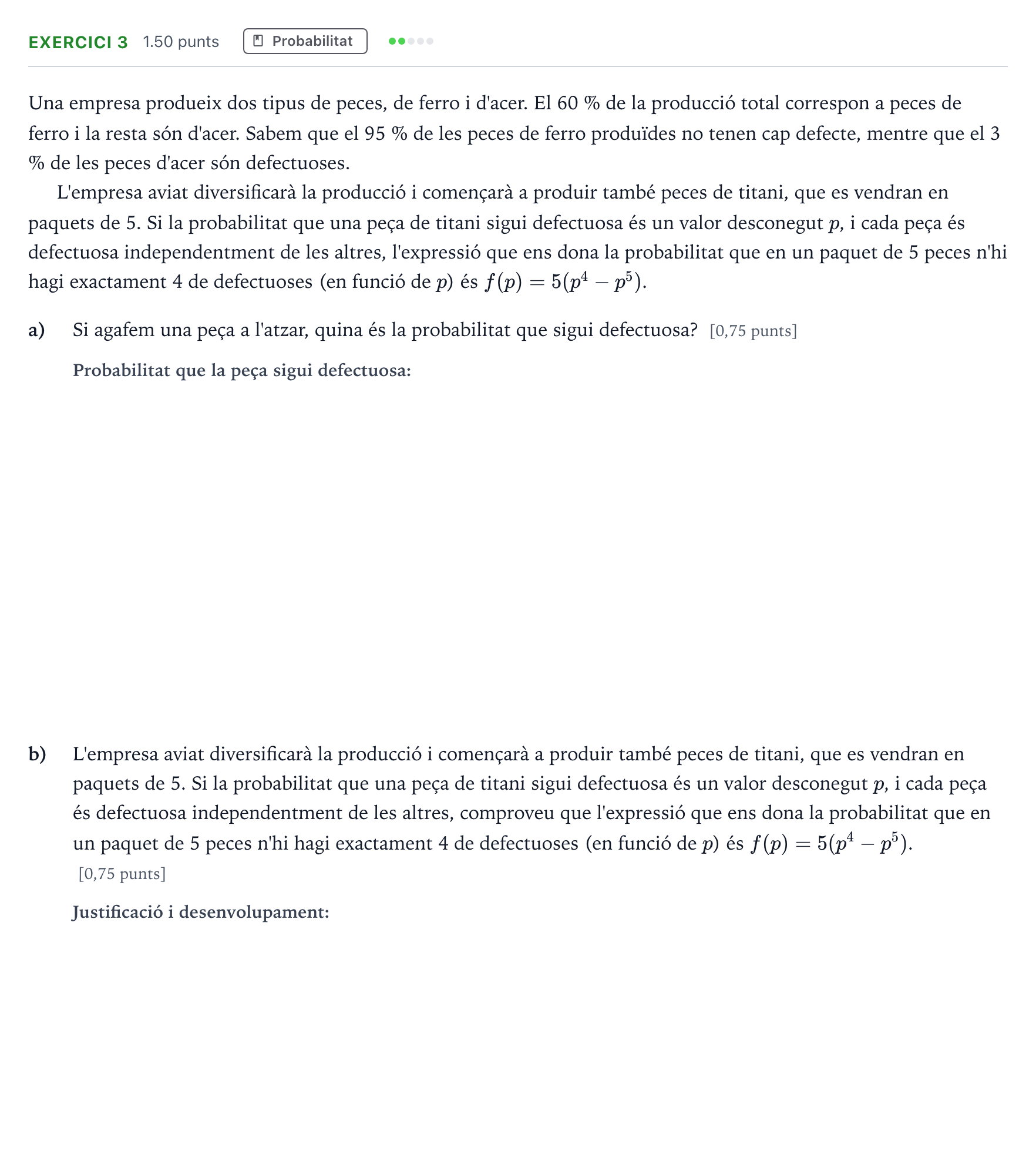 Enunciado: Exercici 3 - Probabilitat · Matemáticas II Selectividad Cataluña Juny Serie 1 2025