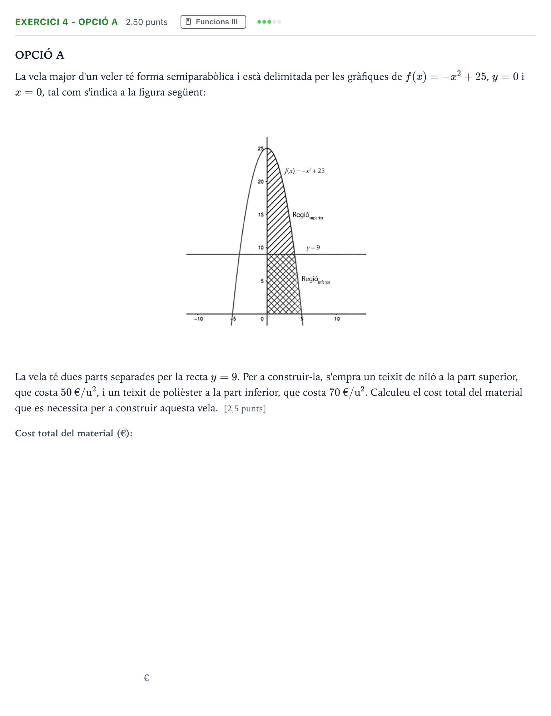 Enunciado: Exercici 4 - Opció A · Matemáticas II Selectividad Cataluña Juny Serie 1 2025