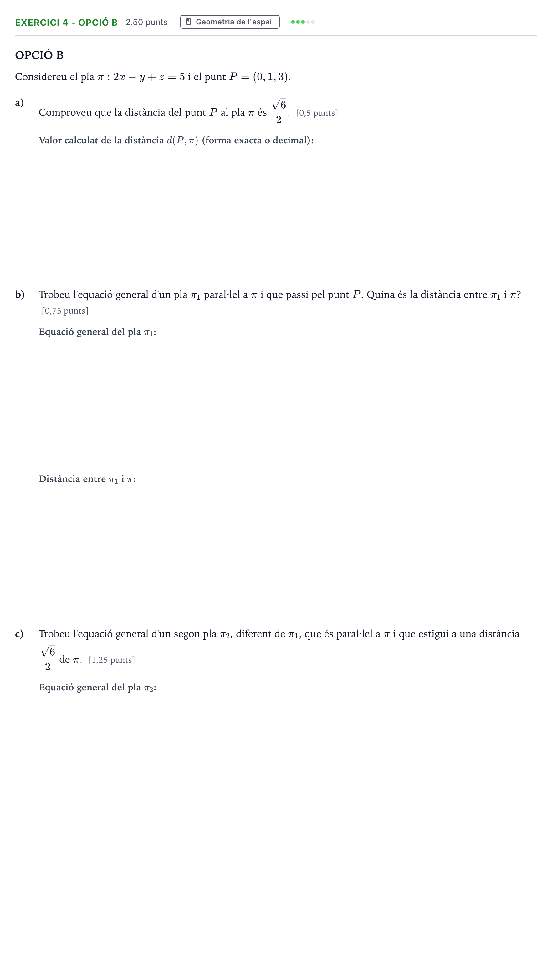 Enunciado: Exercici 4 - Opció B · Matemáticas II Selectividad Cataluña Setembre Serie 3 2025