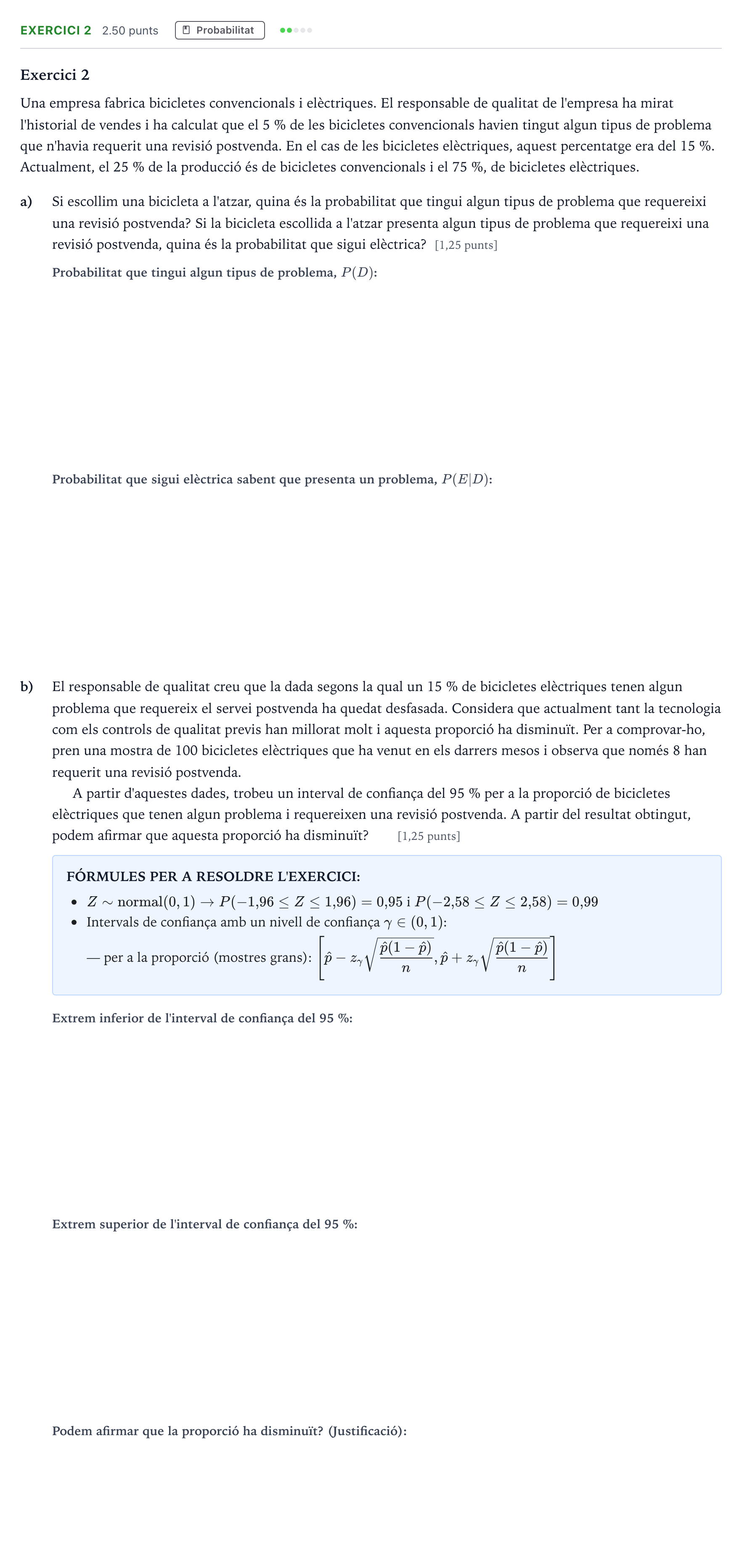 Enunciado: Exercici 2 · Matemáticas aplicadas a las Ciencias Sociales II Selectividad Cataluña Juny Serie 4 2025