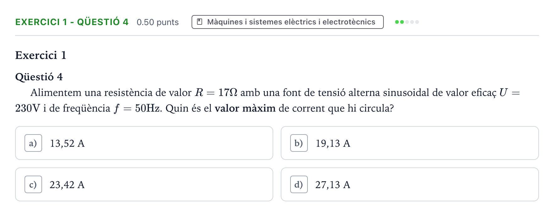 Enunciado: Exercici 1 - Qüestió 4 · Tecnologia Industrial Selectividad Cataluña Juny Serie 1 2025