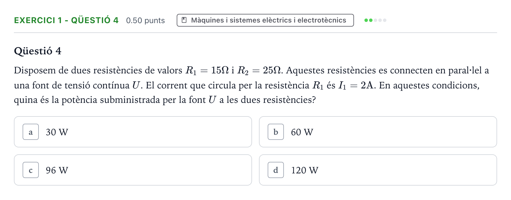 Enunciado: Exercici 1 - Qüestió 4 · Tecnologia Industrial Selectividad Cataluña Juny Serie 4 2025