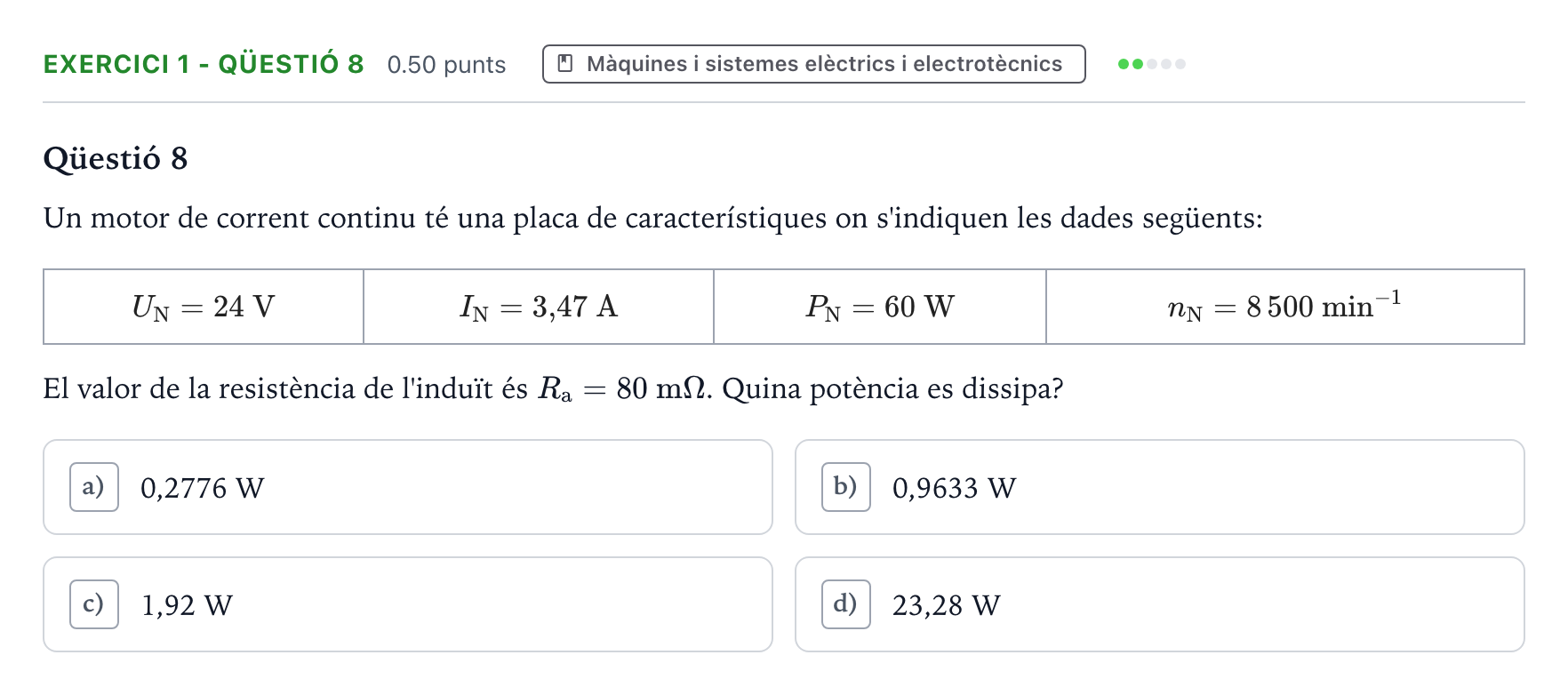 Enunciado: Exercici 1 - Qüestió 8 · Tecnologia Industrial Selectividad Cataluña Juny Serie 4 2025