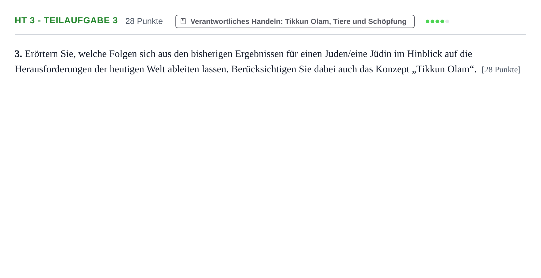 Aufgabenstellung: Aufgabe HT 3 - Teilaufgabe 3 · Abitur NRW Jüdische Religionslehre GK · Haupttermin 2022