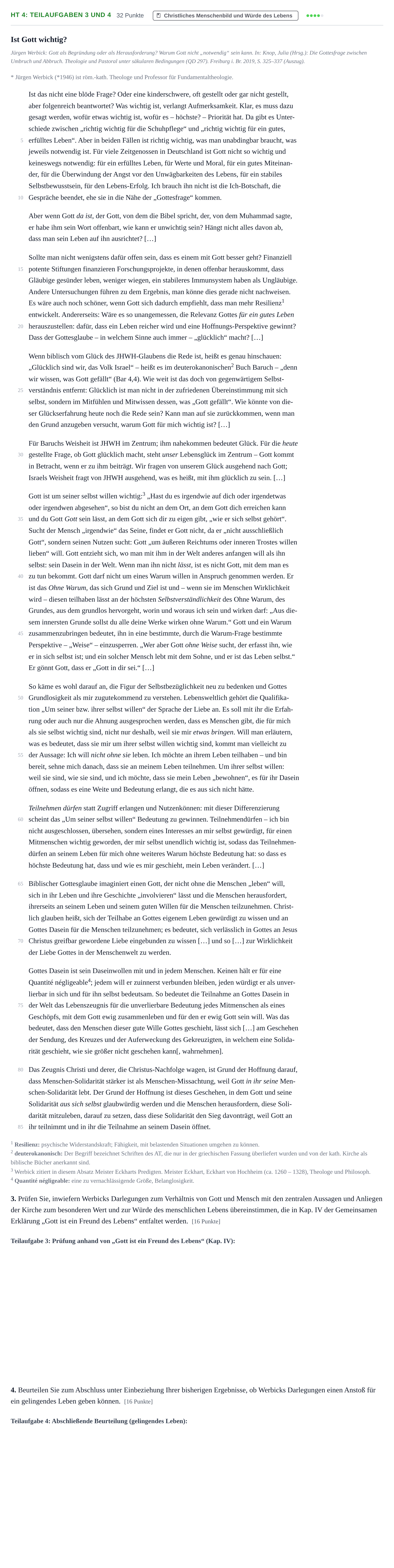 Aufgabenstellung: Aufgabe HT 4: Teilaufgaben 3 und 4 - Christliches Mensche… · Abitur NRW Katholische Religion LK · Haupttermin 2022