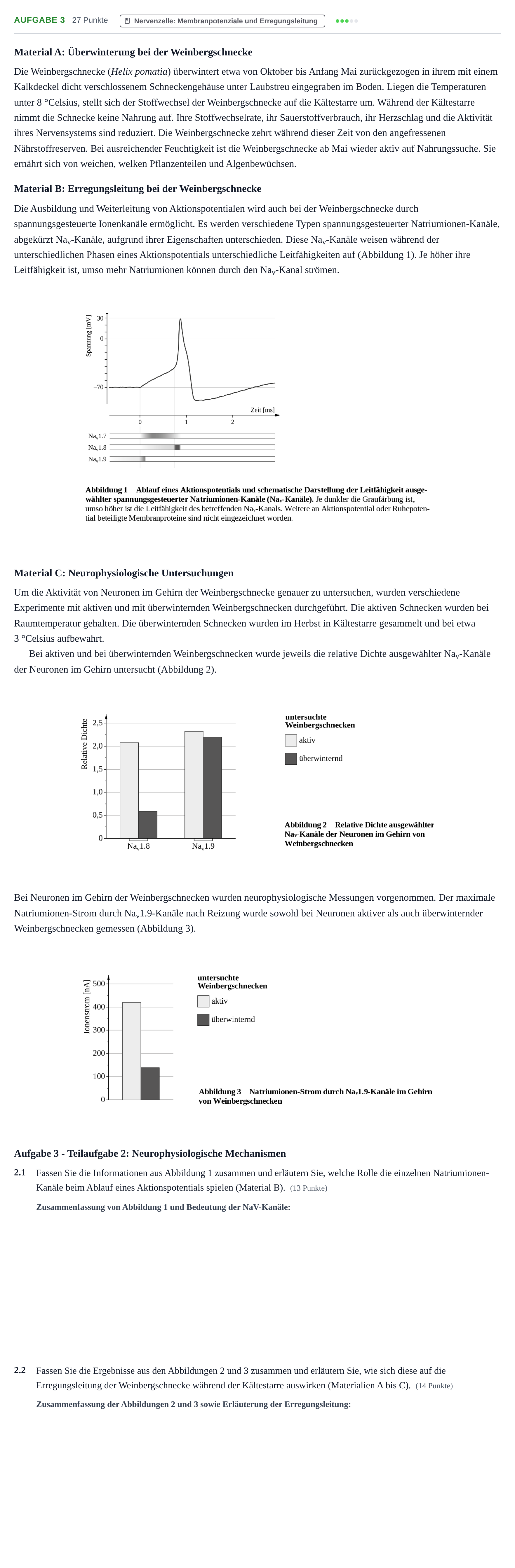 Aufgabenstellung: Aufgabe 3 - Nervenzelle: Membranpotenziale und Er… · Abitur NRW Biologie GK · Haupttermin 2023