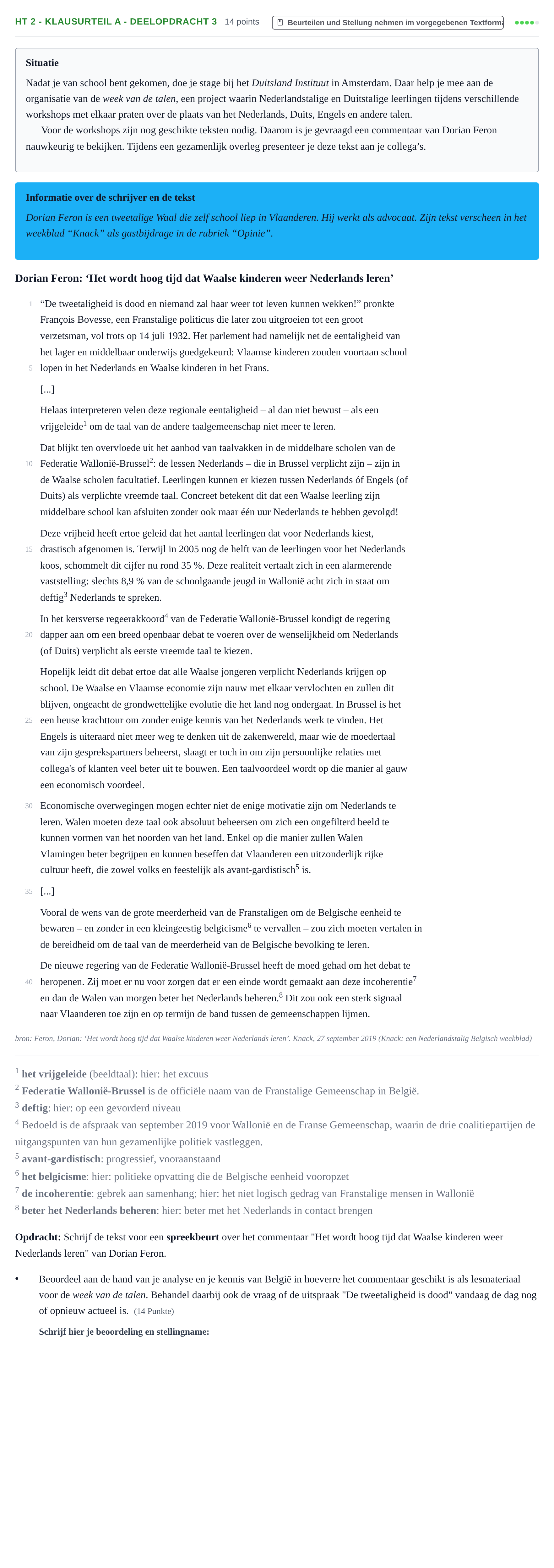 Aufgabenstellung: Aufgabe HT 2 - Klausurteil A - Deelopdracht 3 · Abitur NRW Niederländisch GK · Haupttermin · neu einsetzend 2021