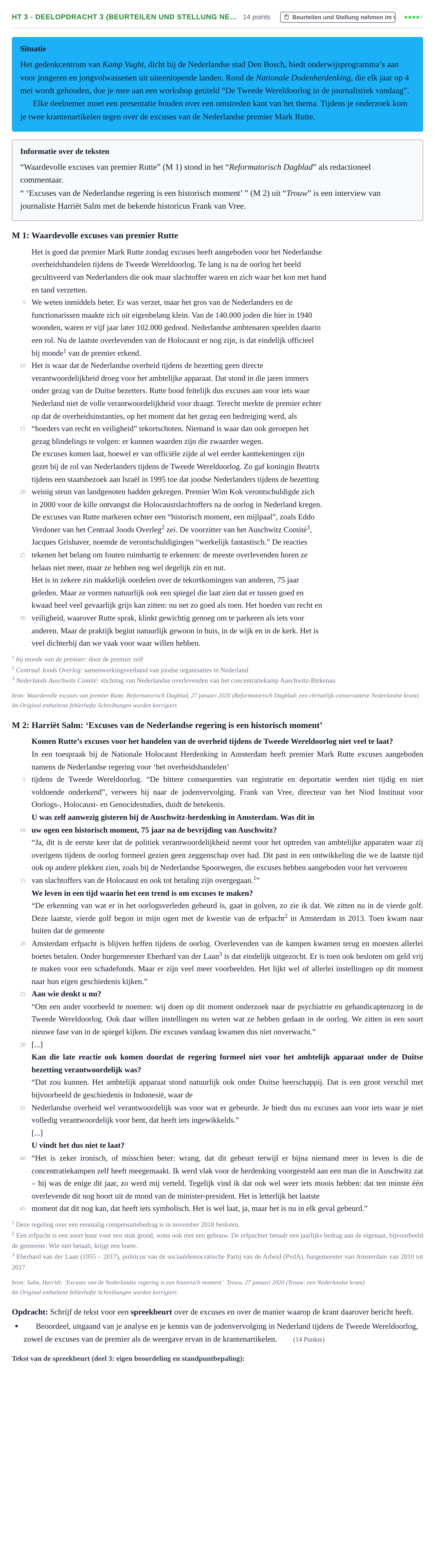 Aufgabenstellung: Aufgabe HT 3 - Deelopdracht 3 (Beurteilen und Stellung ne… · Abitur NRW Niederländisch LK · Haupttermin · fortgeführt 2021