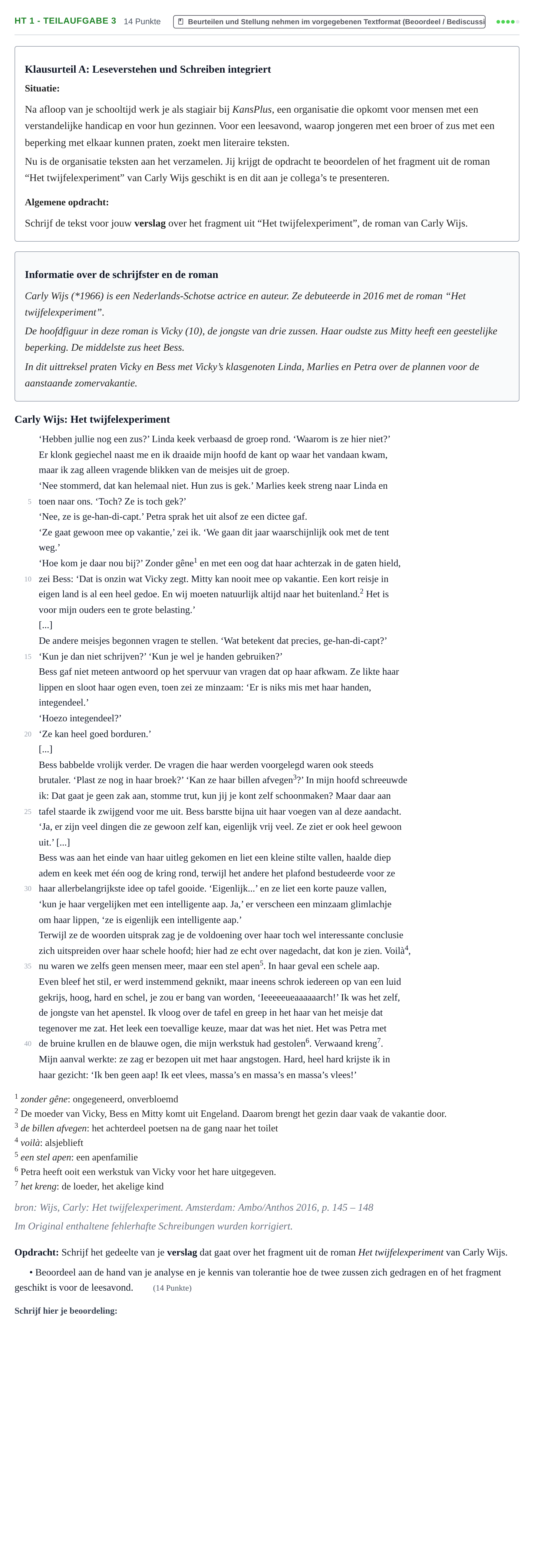 Aufgabenstellung: Aufgabe HT 1 - Teilaufgabe 3 · Abitur NRW Niederländisch GK · Haupttermin · neu einsetzend 2022