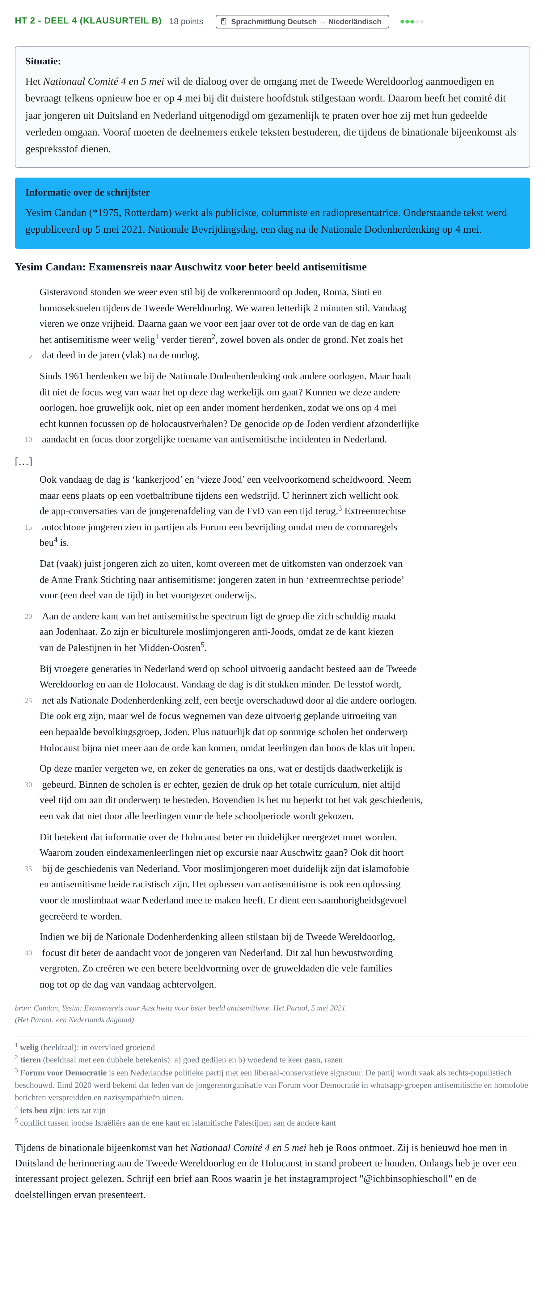 Aufgabenstellung: Aufgabe HT 2 - Deel 4 (Klausurteil B) · Abitur NRW Niederländisch GK · Haupttermin · neu einsetzend · Weit 2022