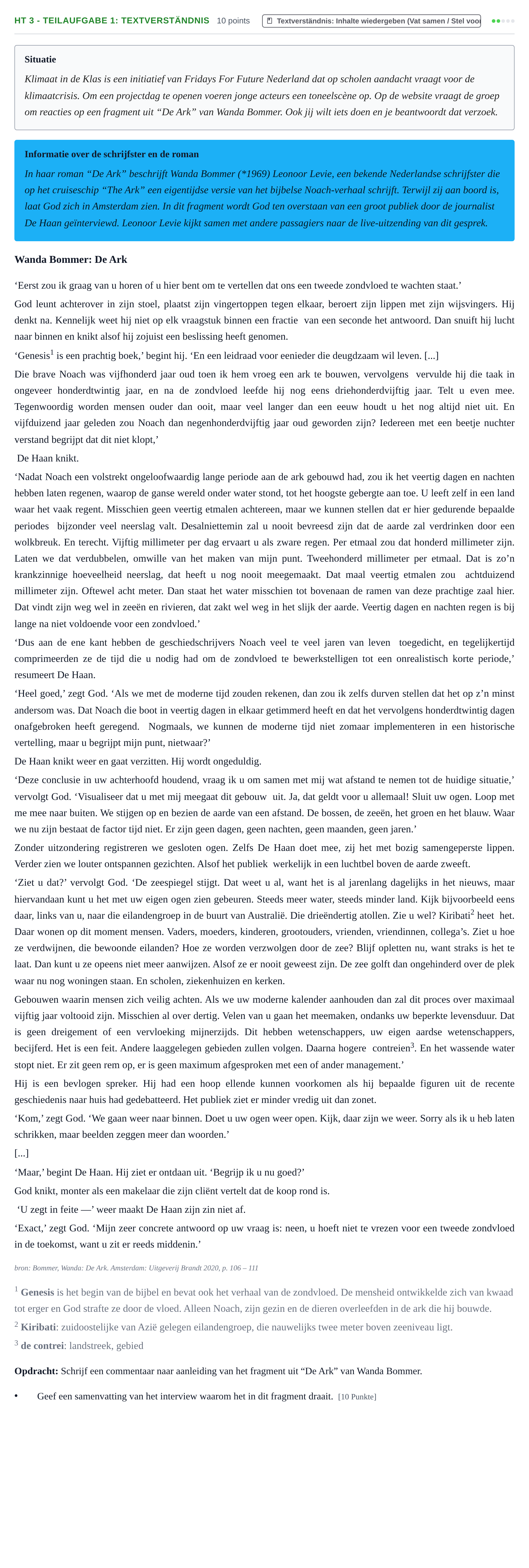 Aufgabenstellung: Aufgabe HT 3 - Teilaufgabe 1: Textverständnis · Abitur NRW Niederländisch LK · Haupttermin · fortgeführt 2022