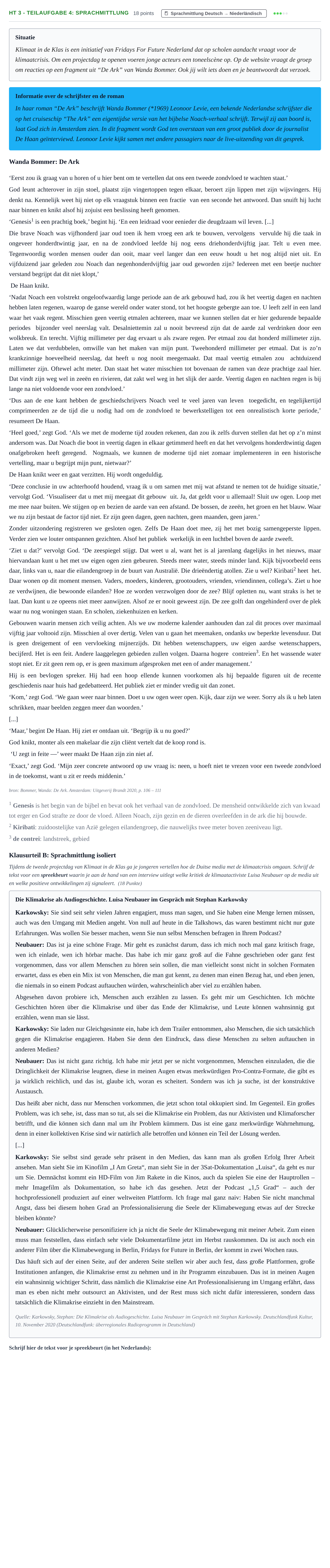 Aufgabenstellung: Aufgabe HT 3 - Teilaufgabe 4: Sprachmittlung · Abitur NRW Niederländisch LK · Haupttermin · fortgeführt 2022