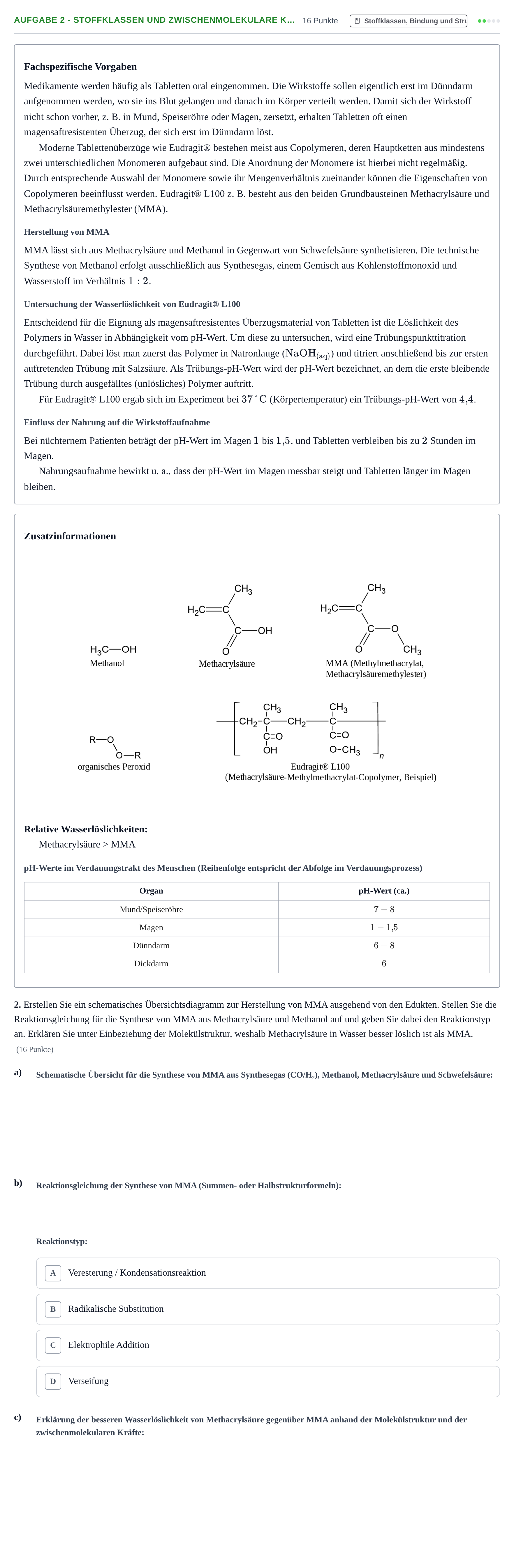 Aufgabenstellung: Aufgabe 2 - Stoffklassen und zwischenmolekulare K… · Abitur NRW Chemie GK · Nachtermin 2021