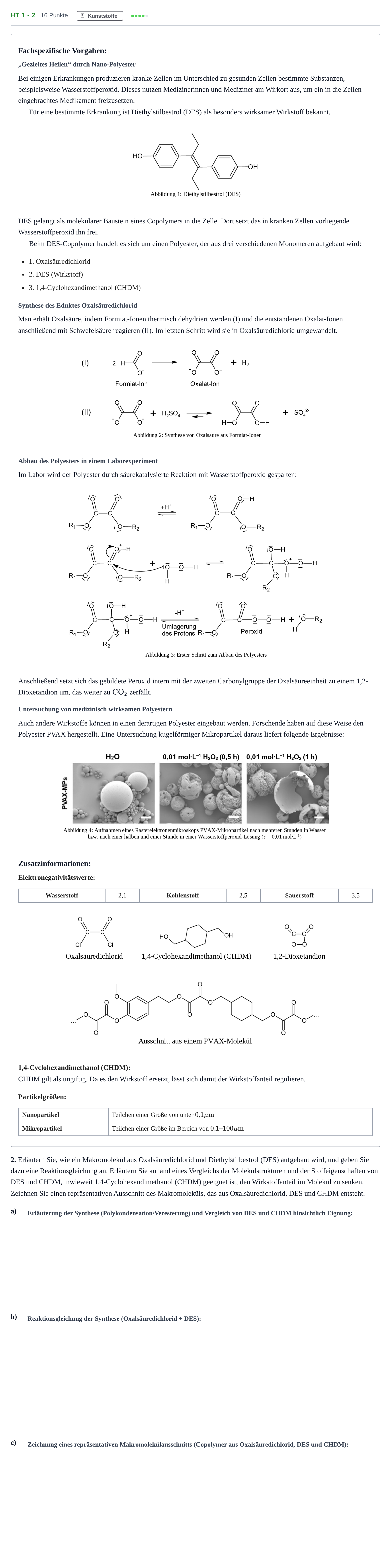 Aufgabenstellung: Aufgabe HT 1 - 2 · Abitur NRW Chemie LK · Haupttermin 2022