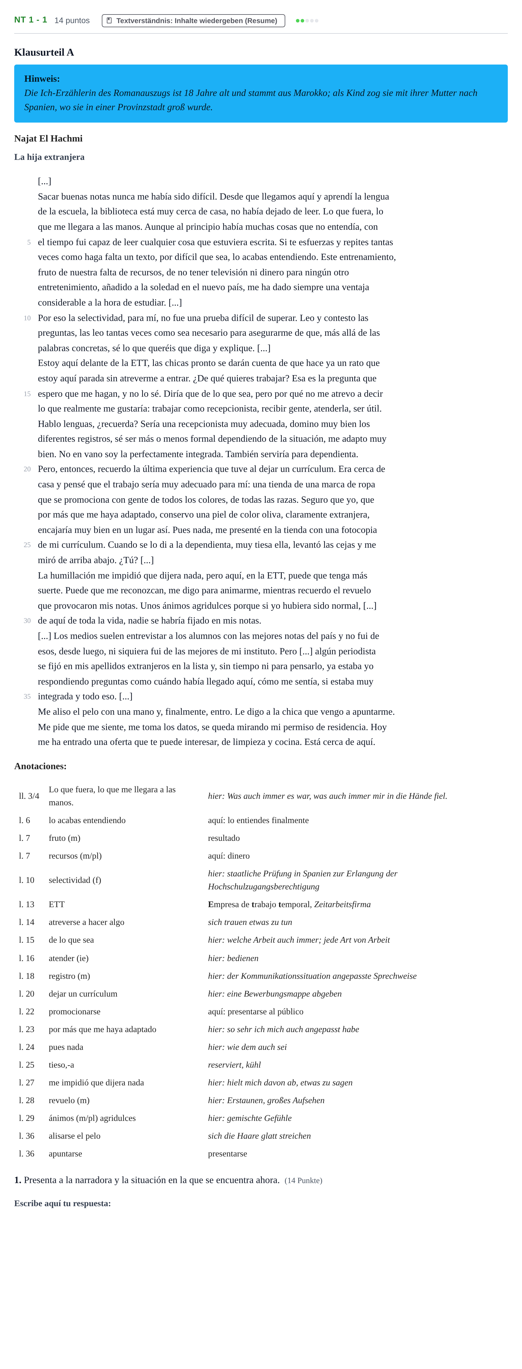 Aufgabenstellung: Aufgabe NT 1 - 1 · Abitur NRW Spanisch GK · Nachtermin · neu einsetzend 2022