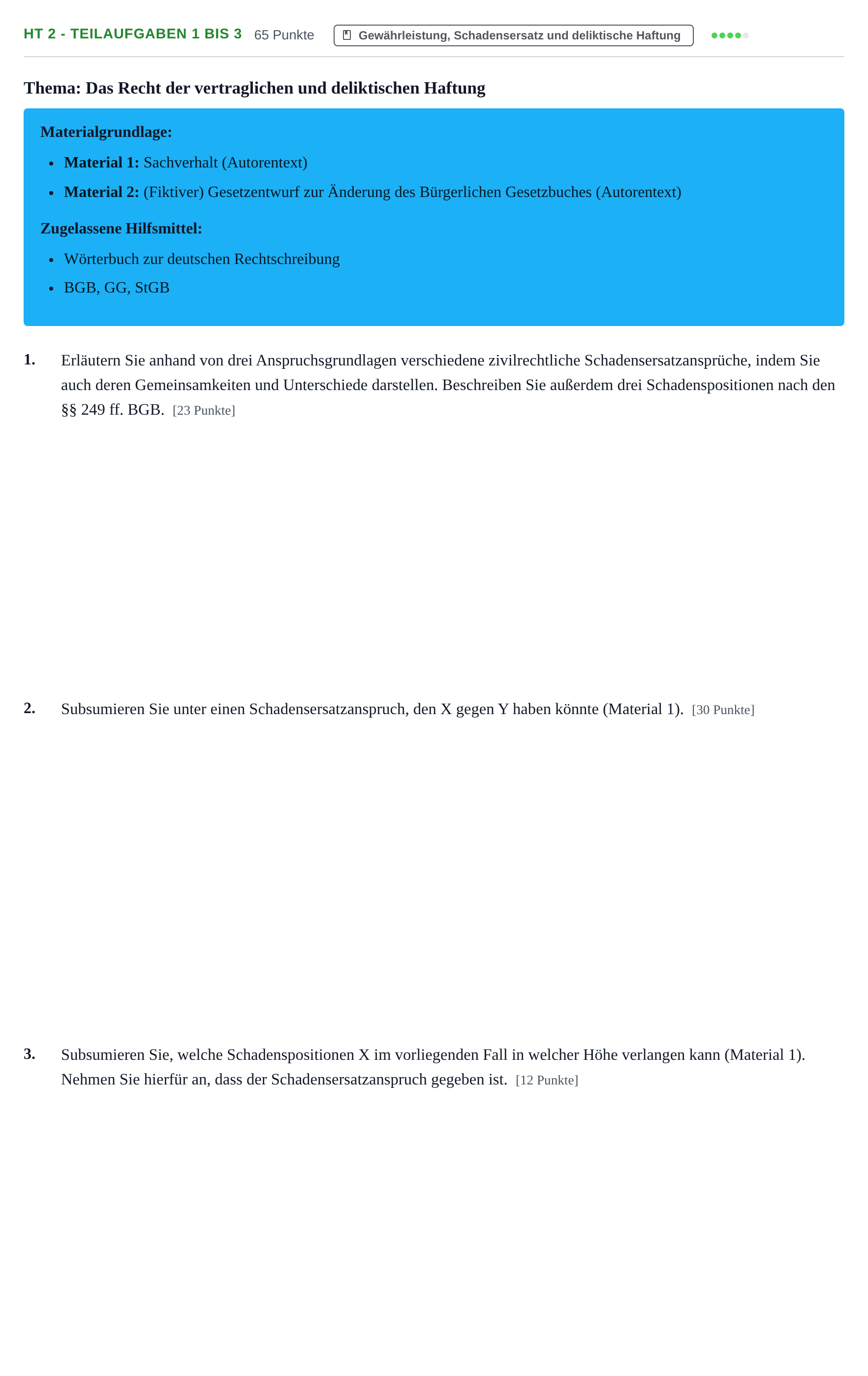 Aufgabenstellung: Aufgabe HT 2 - Teilaufgaben 1 bis 3 · Abitur NRW Recht LK · Haupttermin 2023