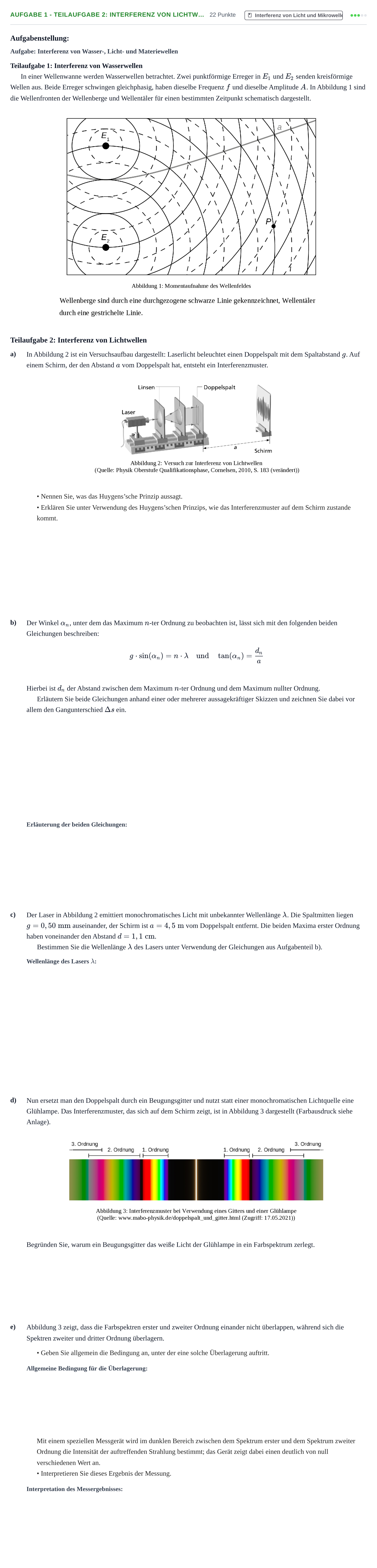 Aufgabenstellung: Aufgabe 1 - Teilaufgabe 2: Interferenz von Lichtw… · Abitur NRW Physik GK · Haupttermin 2022