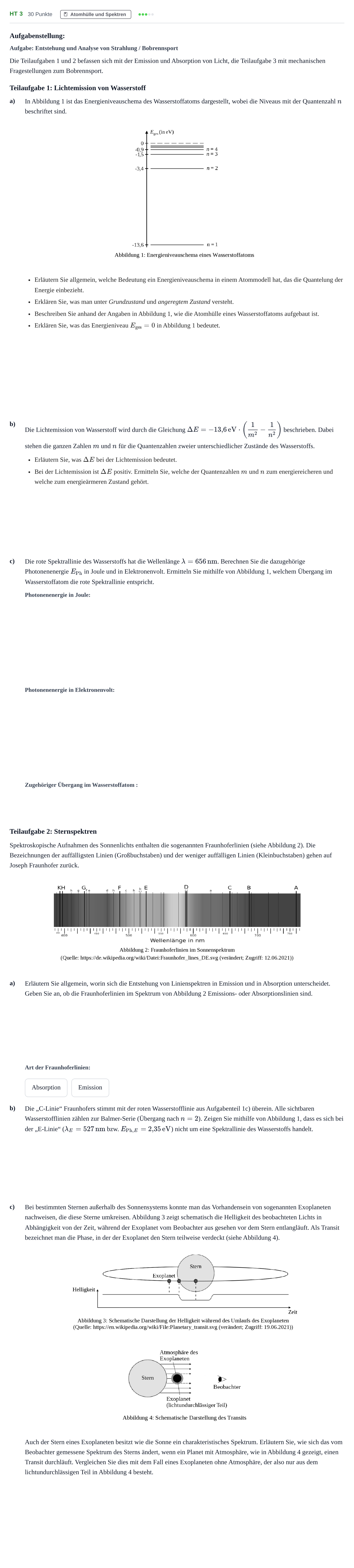 Aufgabenstellung: Aufgabe HT 3 - Atomhülle und Spektren · Abitur NRW Physik GK · Haupttermin · Weiterbildungskolleg 2022