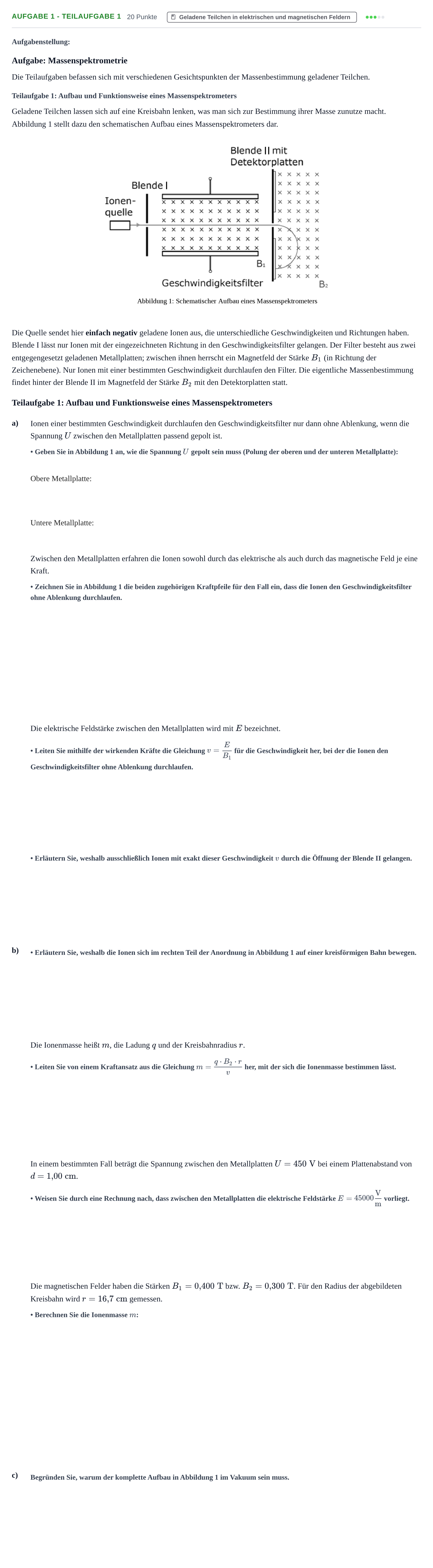 Aufgabenstellung: Aufgabe 1 - Teilaufgabe 1 · Abitur NRW Physik GK · Nachtermin 2022