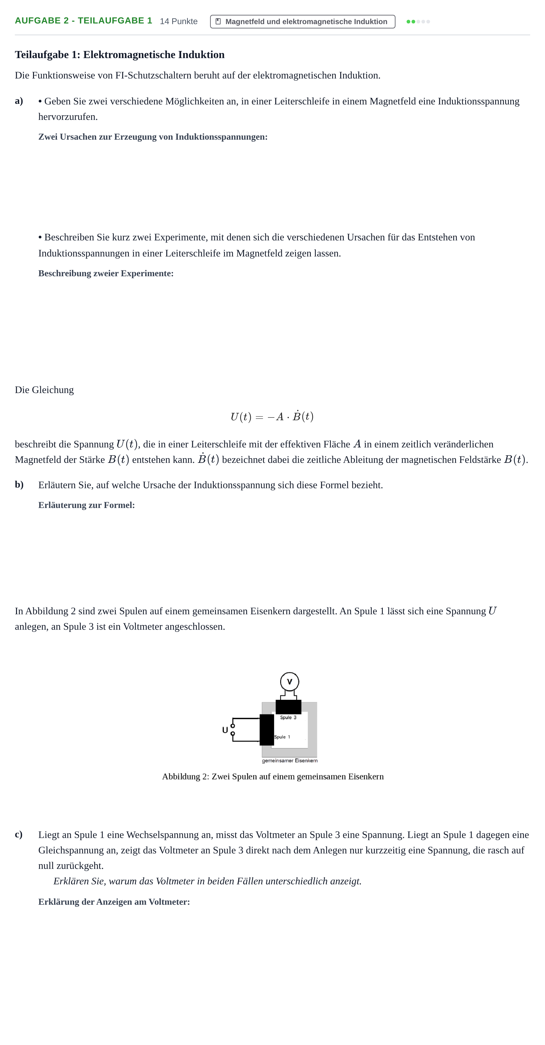Aufgabenstellung: Aufgabe 2 - Teilaufgabe 1 · Abitur NRW Physik GK · Nachtermin 2022