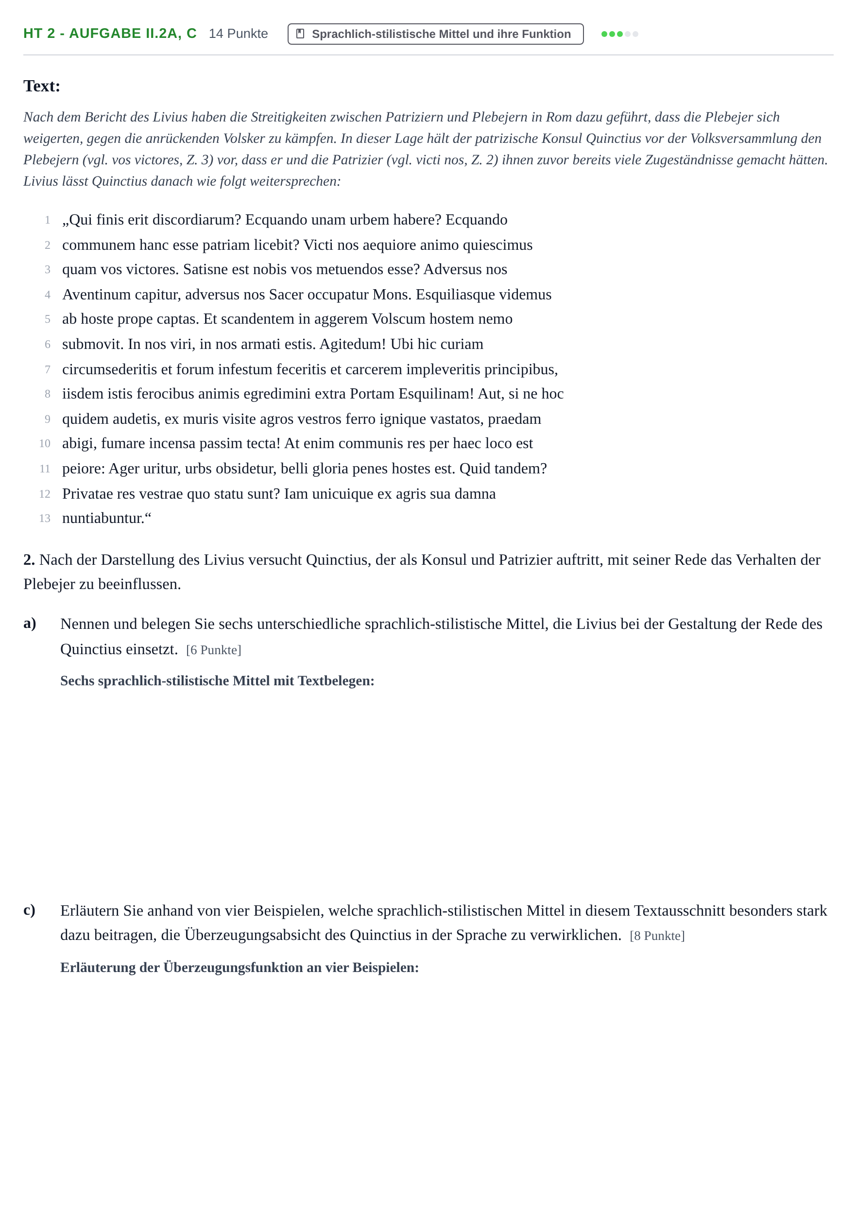 Aufgabenstellung: Aufgabe HT 2 - Aufgabe II.2a, c · Abitur NRW Latein GK · Haupttermin · fortgeführt 2023