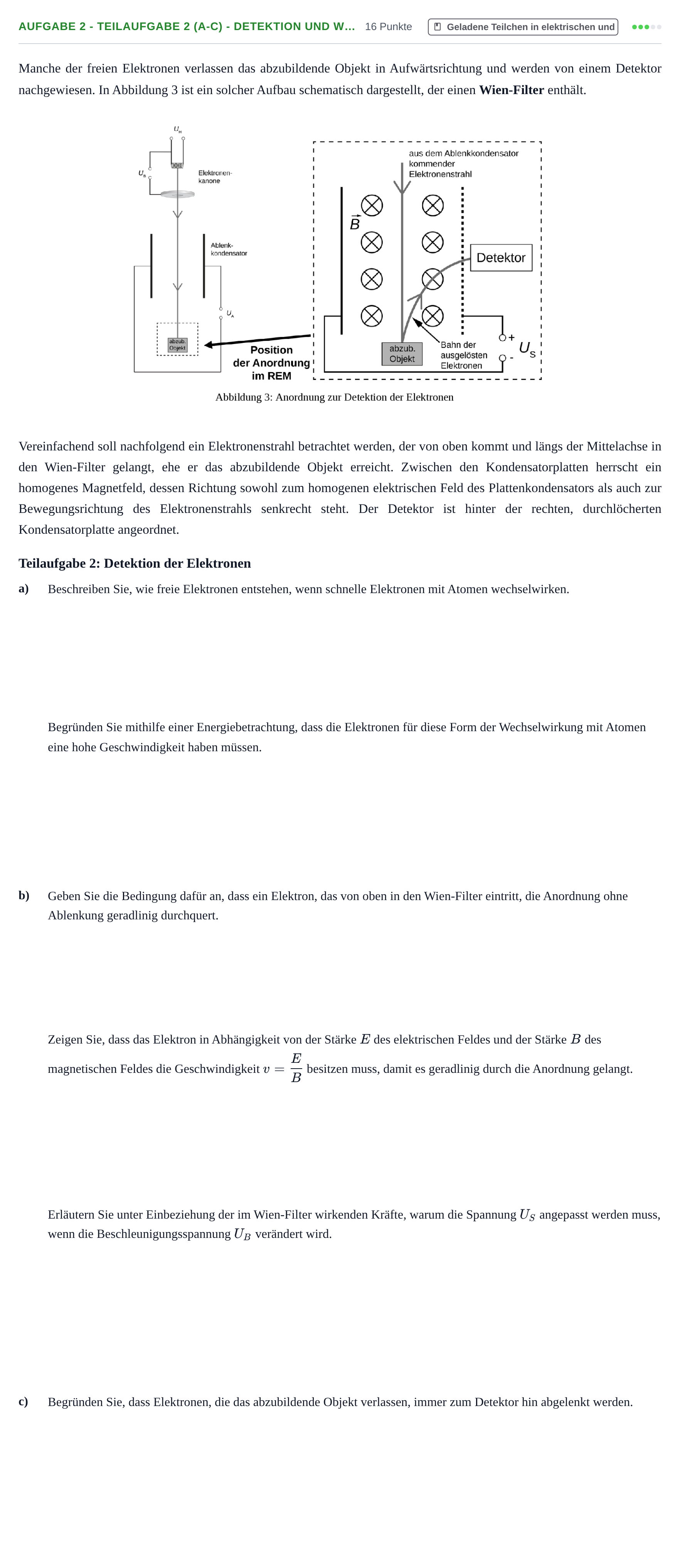 Aufgabenstellung: Aufgabe 2 - Teilaufgabe 2 (a-c) - Detektion und W… · Abitur NRW Physik LK · Haupttermin · Weiterbildungskolleg 2023