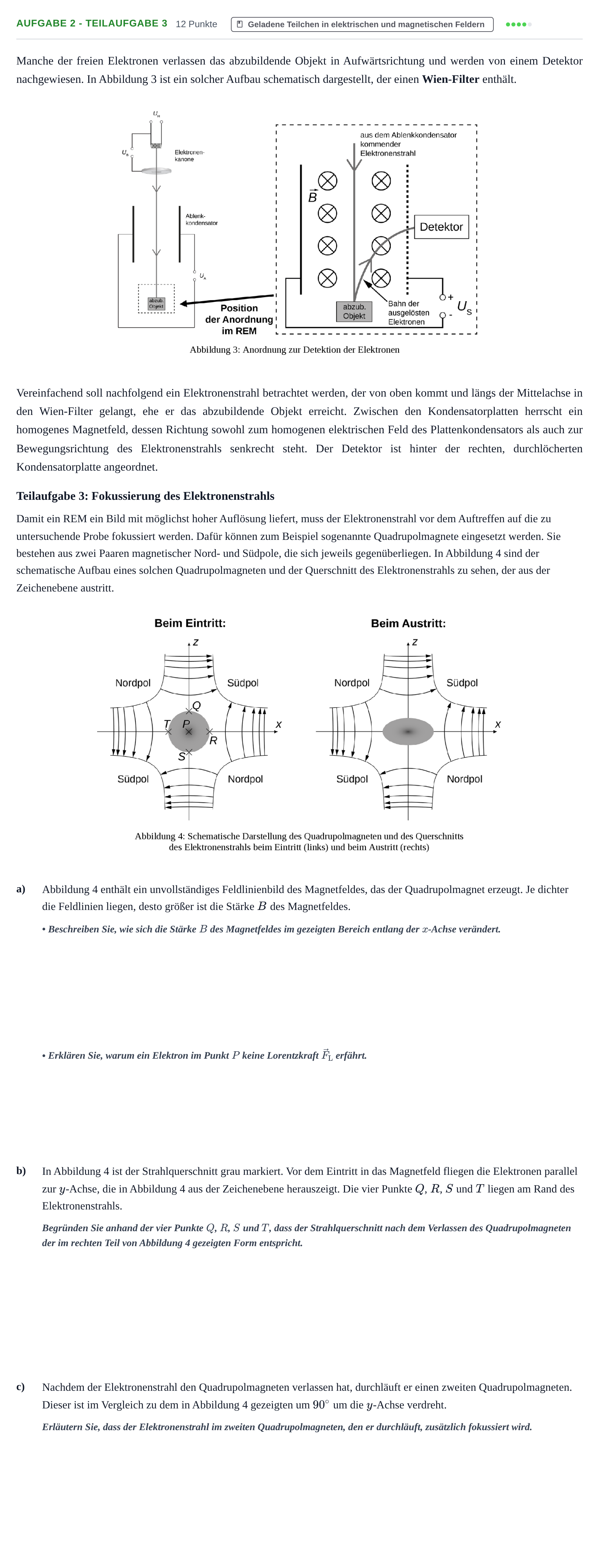 Aufgabenstellung: Aufgabe 2 - Teilaufgabe 3 · Abitur NRW Physik LK · Haupttermin · Weiterbildungskolleg 2023