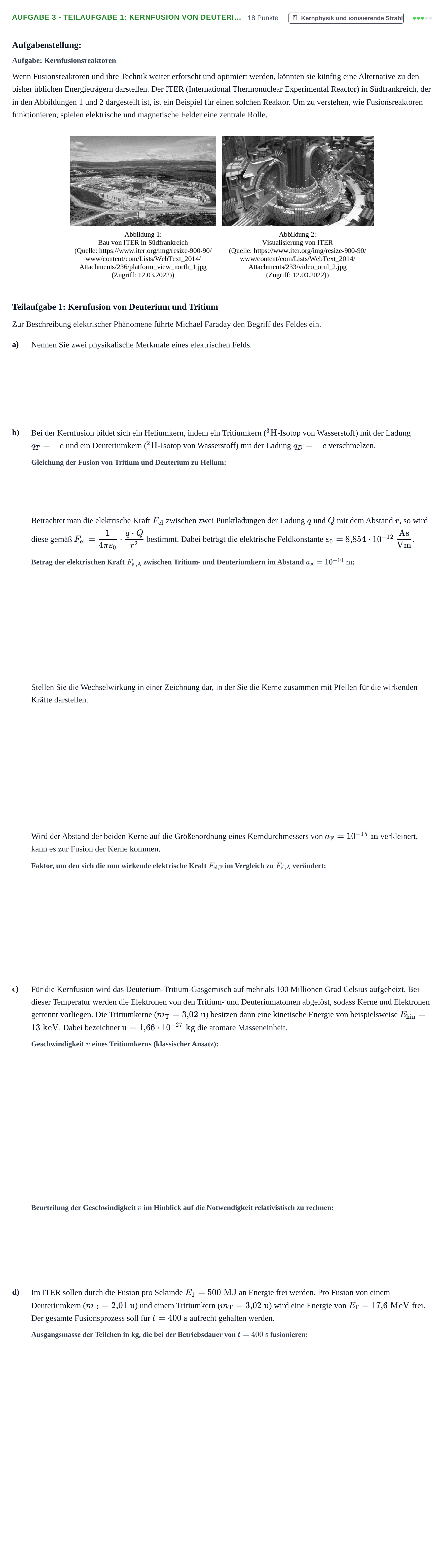 Aufgabenstellung: Aufgabe 3 - Teilaufgabe 1: Kernfusion von Deuteri… · Abitur NRW Physik LK · Nachtermin 2023