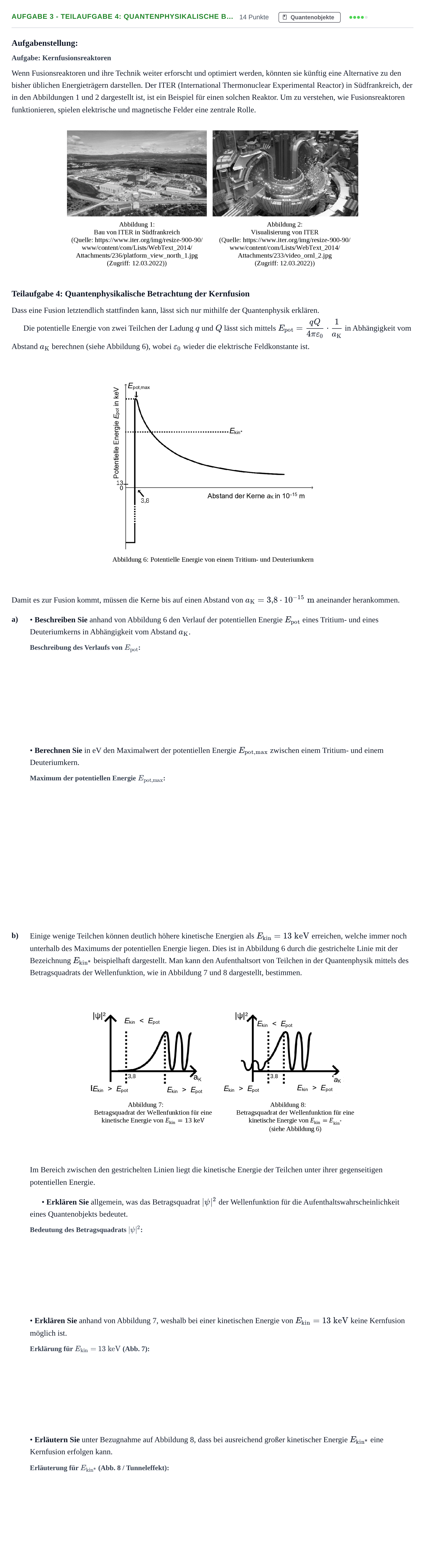 Aufgabenstellung: Aufgabe 3 - Teilaufgabe 4: Quantenphysikalische B… · Abitur NRW Physik LK · Nachtermin 2023
