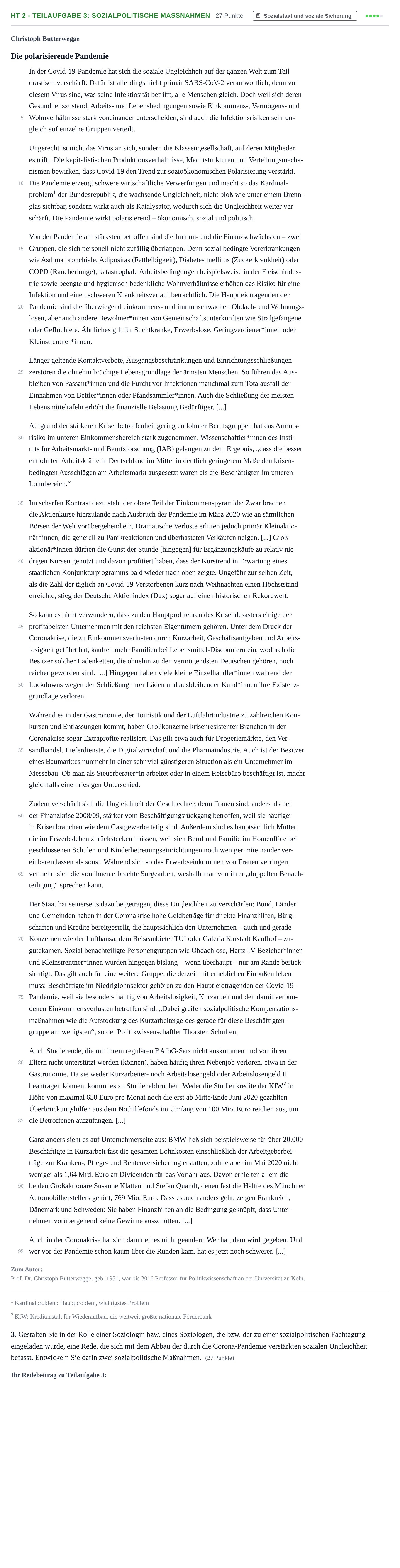 Aufgabenstellung: Aufgabe HT 2 - Teilaufgabe 3: Sozialpolitische Maßnahmen · Abitur NRW Soziologie LK · Haupttermin · Weiterbildungskolleg 2022