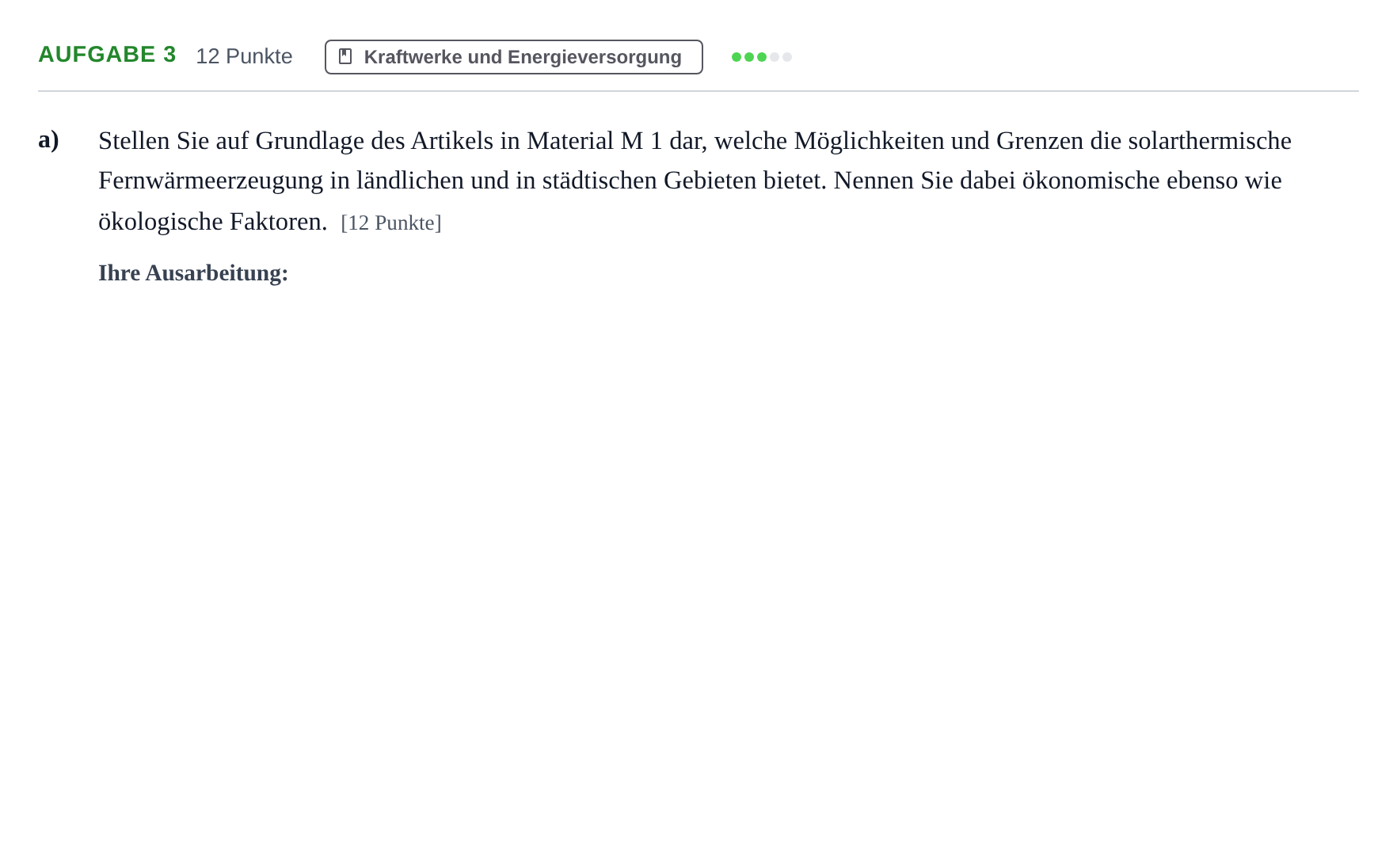 Aufgabenstellung: Aufgabe 3 - Kraftwerke und Energieversorgung · Abitur NRW Technik GK · Haupttermin 2022