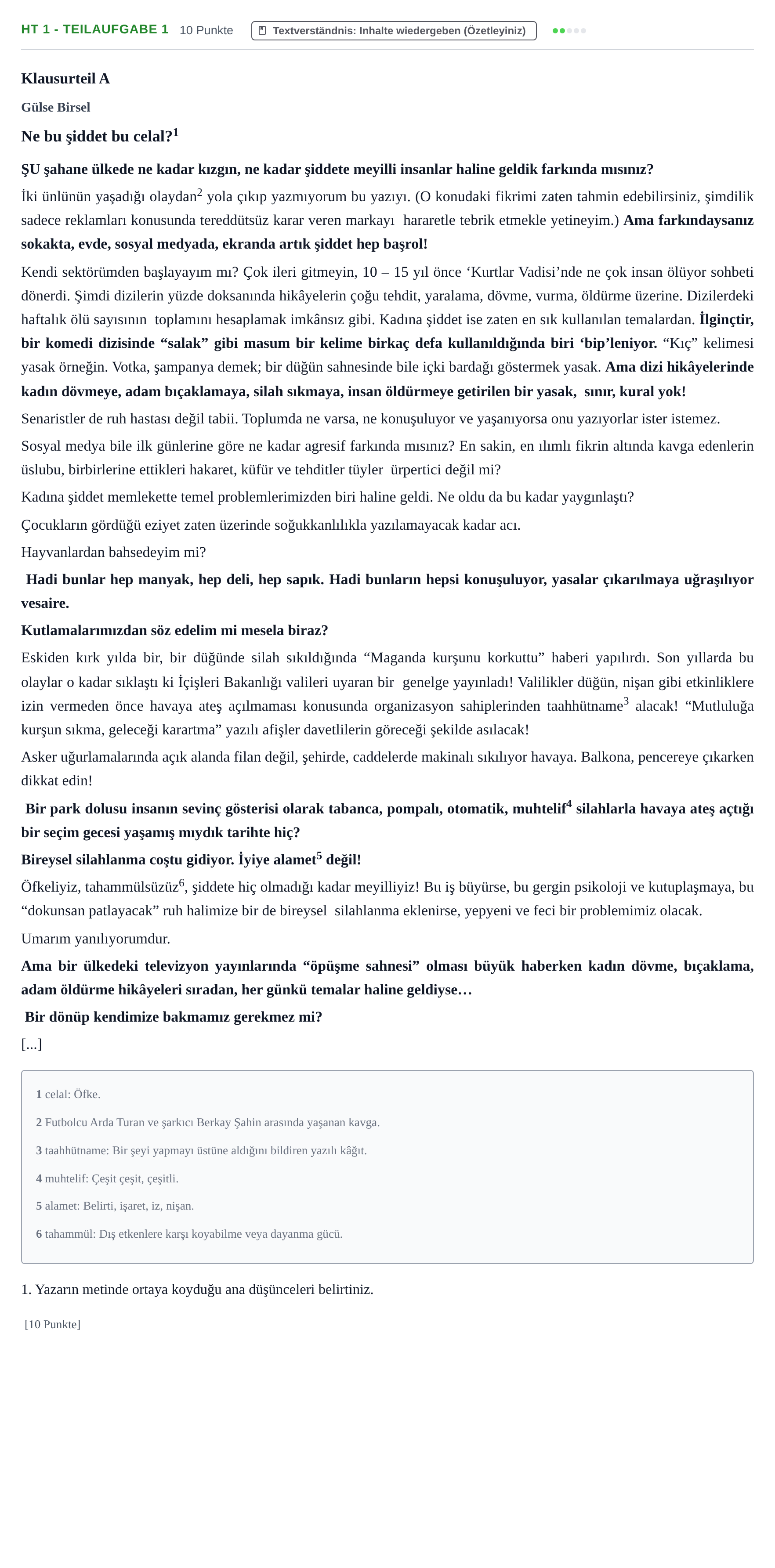 Aufgabenstellung: Aufgabe HT 1 - Teilaufgabe 1 · Abitur NRW Türkisch GK · Haupttermin · fortgeführt 2022