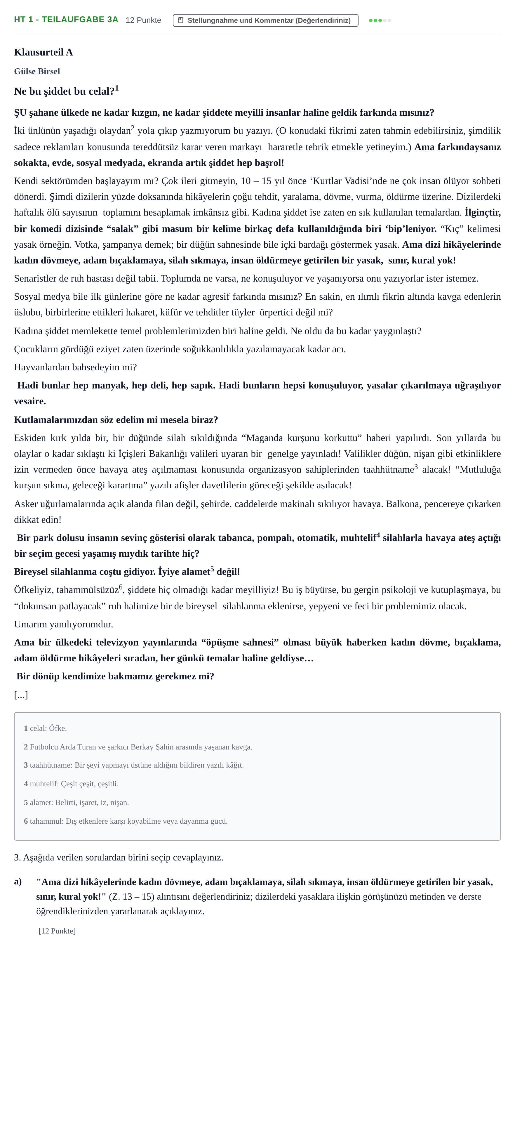 Aufgabenstellung: Aufgabe HT 1 - Teilaufgabe 3a · Abitur NRW Türkisch GK · Haupttermin · fortgeführt 2022