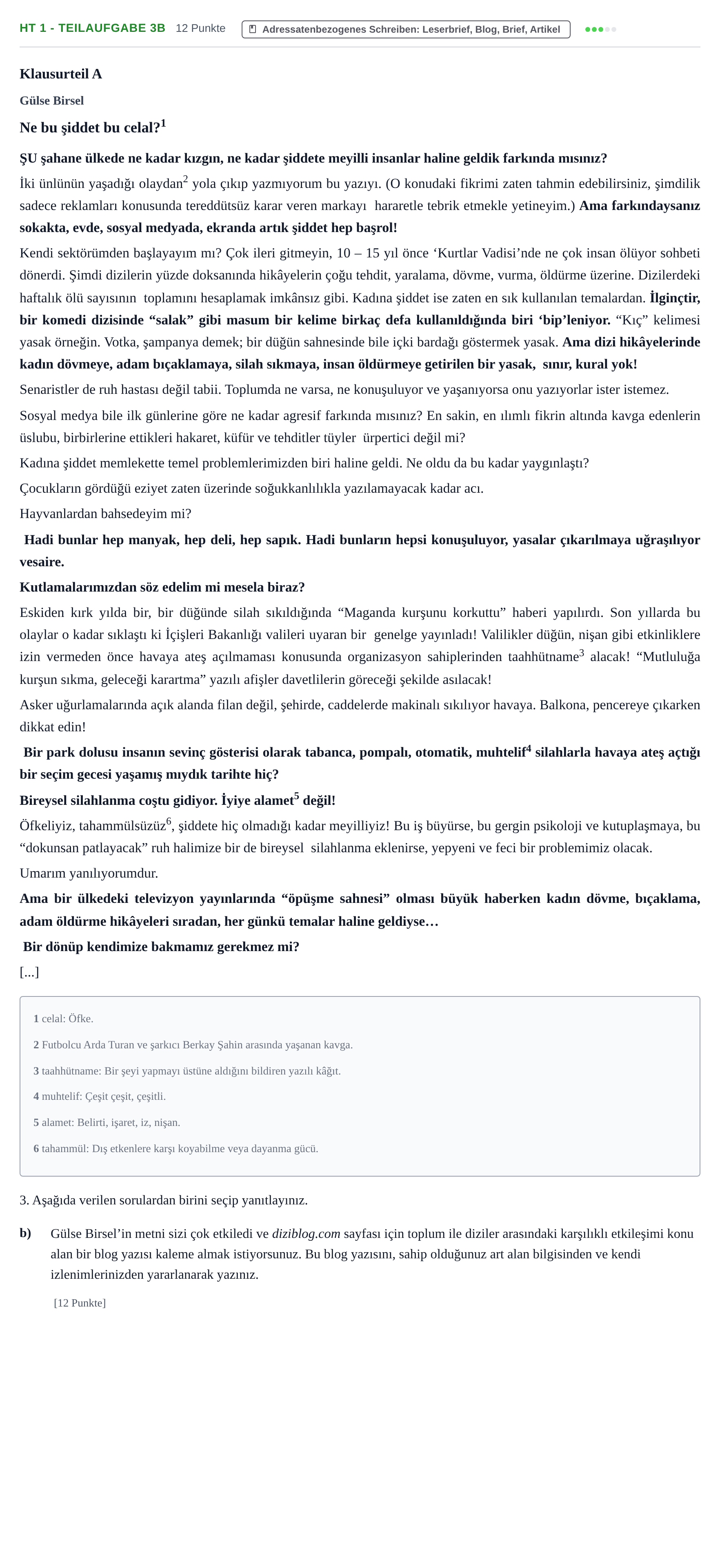 Aufgabenstellung: Aufgabe HT 1 - Teilaufgabe 3b · Abitur NRW Türkisch GK · Haupttermin · fortgeführt 2022