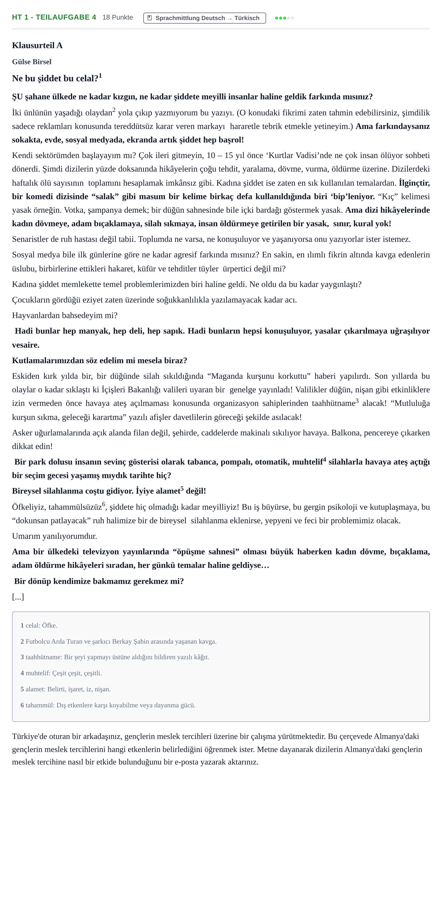 Aufgabenstellung: Aufgabe HT 1 - Teilaufgabe 4 · Abitur NRW Türkisch GK · Haupttermin · fortgeführt 2022