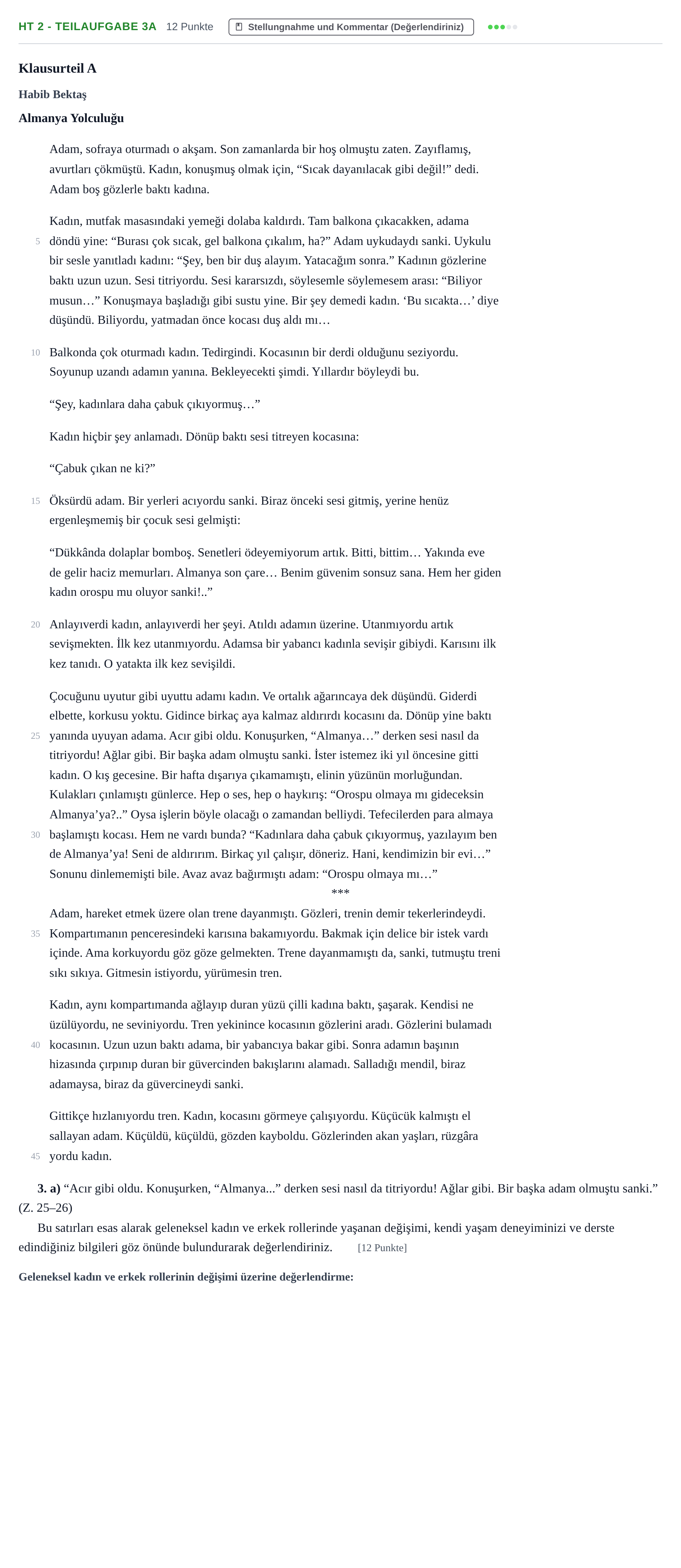 Aufgabenstellung: Aufgabe HT 2 - Teilaufgabe 3a · Abitur NRW Türkisch GK · Haupttermin · fortgeführt 2022