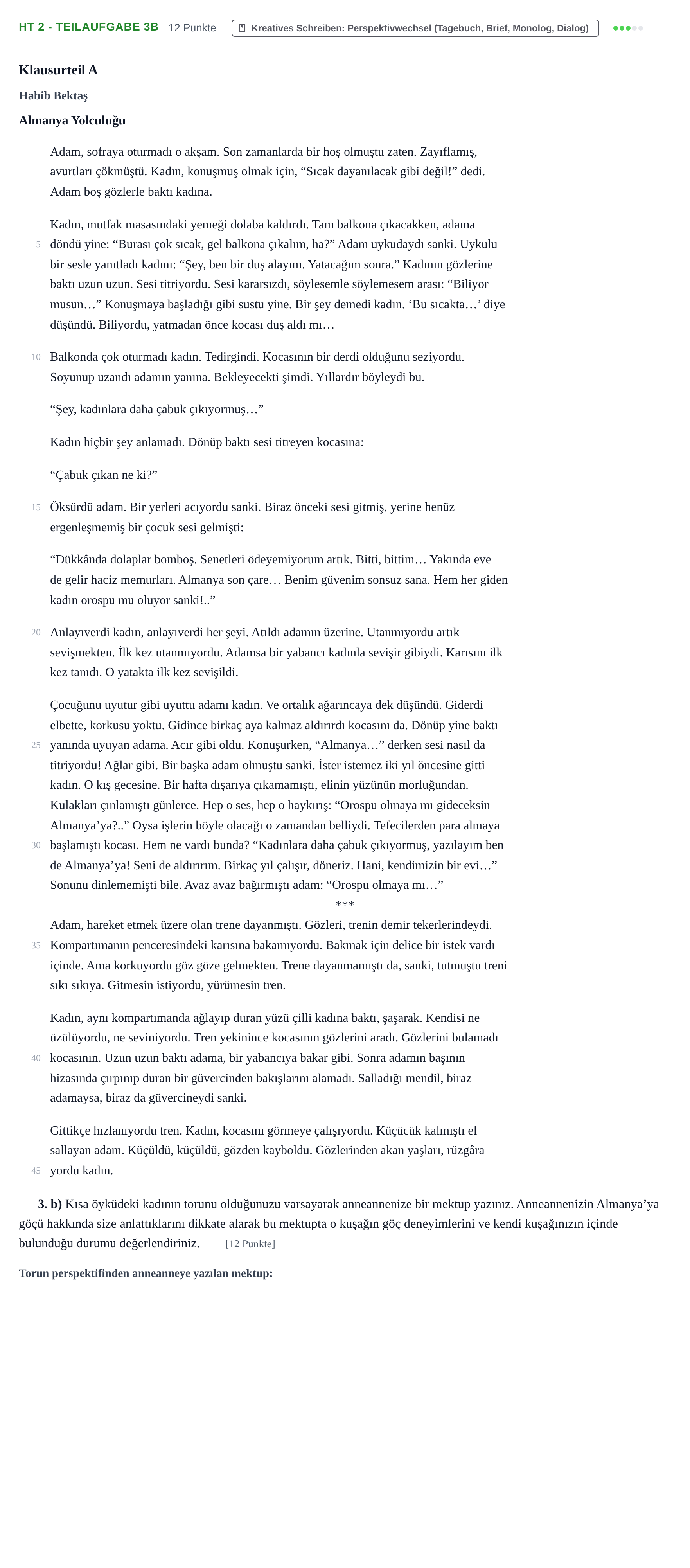 Aufgabenstellung: Aufgabe HT 2 - Teilaufgabe 3b · Abitur NRW Türkisch GK · Haupttermin · fortgeführt 2022