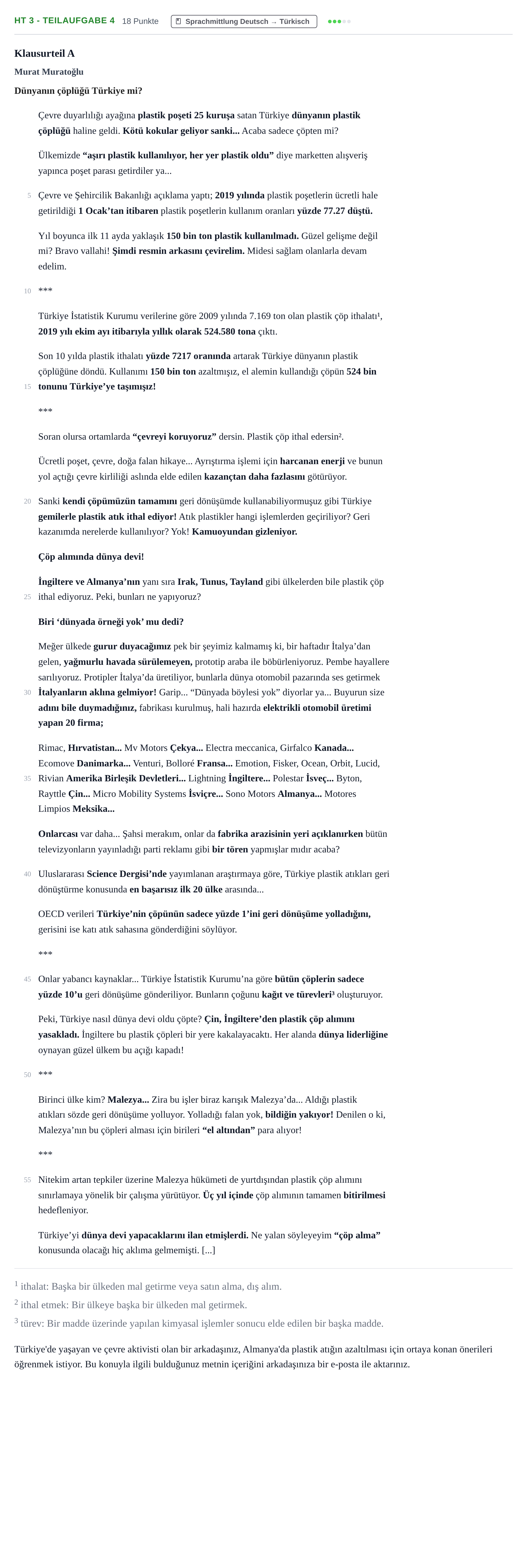 Aufgabenstellung: Aufgabe HT 3 - Teilaufgabe 4 · Abitur NRW Türkisch GK · Haupttermin · fortgeführt 2022