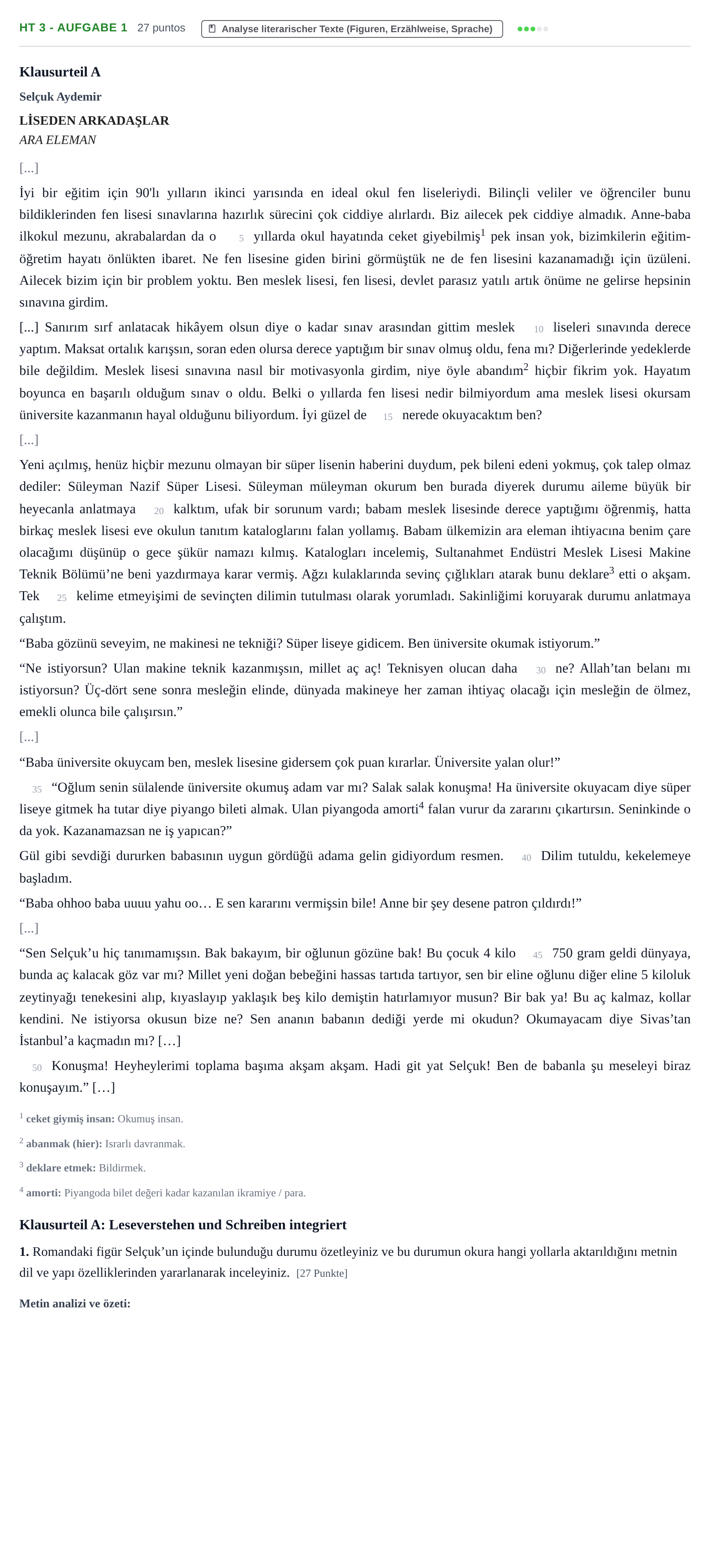 Aufgabenstellung: Aufgabe HT 3 - Aufgabe 1 · Abitur NRW Türkisch GK · Haupttermin · neu einsetzend 2022