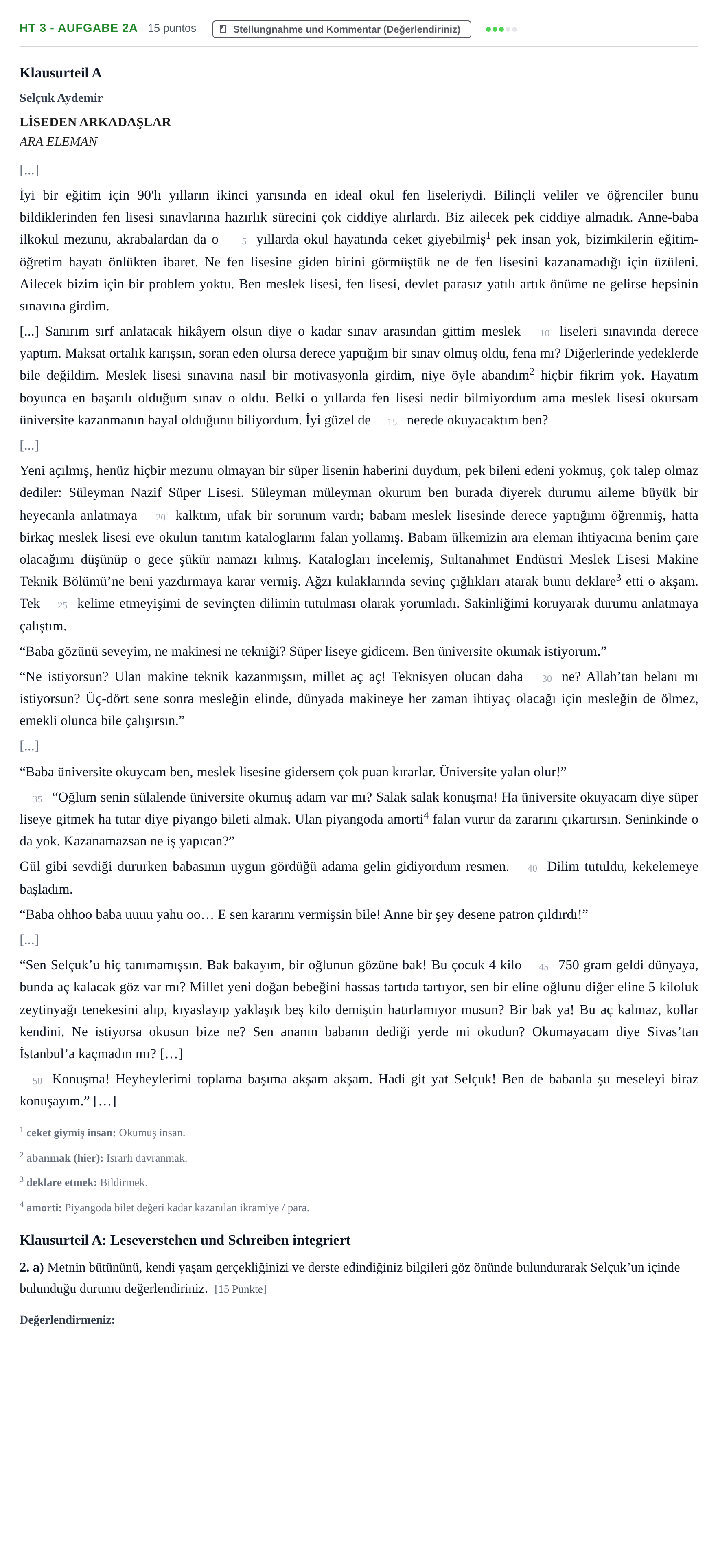 Aufgabenstellung: Aufgabe HT 3 - Aufgabe 2a · Abitur NRW Türkisch GK · Haupttermin · neu einsetzend 2022