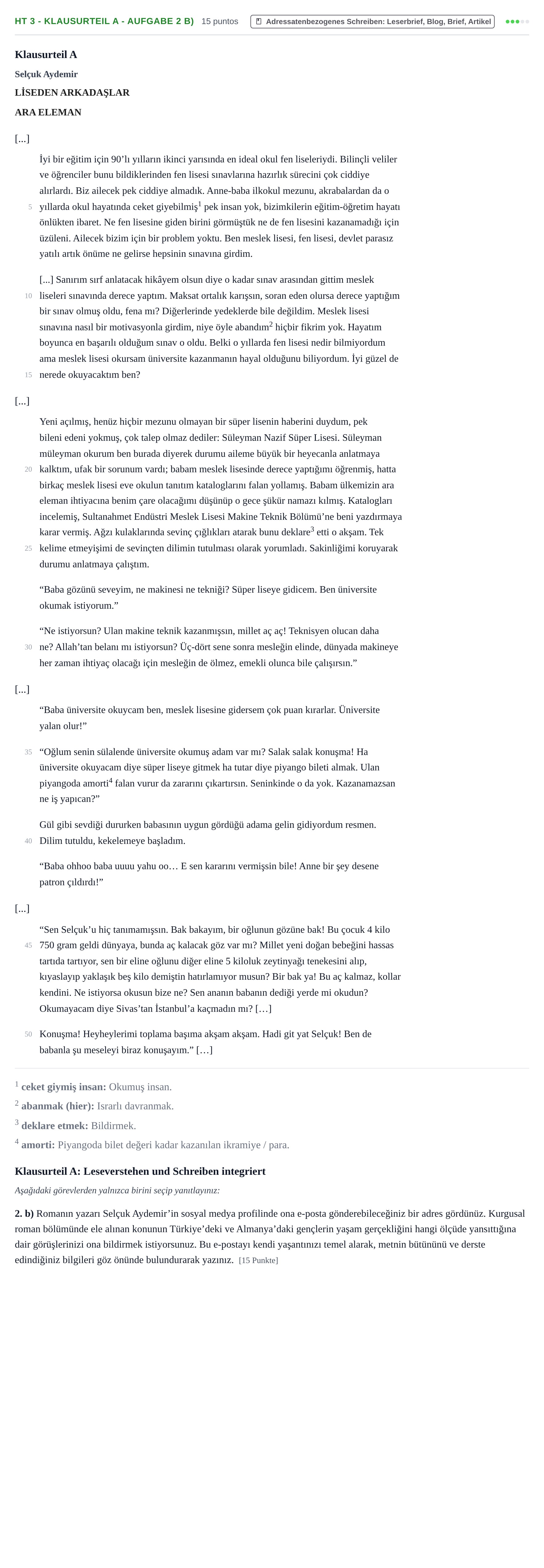 Aufgabenstellung: Aufgabe HT 3 - Klausurteil A - Aufgabe 2 b) · Abitur NRW Türkisch GK · Haupttermin · neu einsetzend · Weit 2022